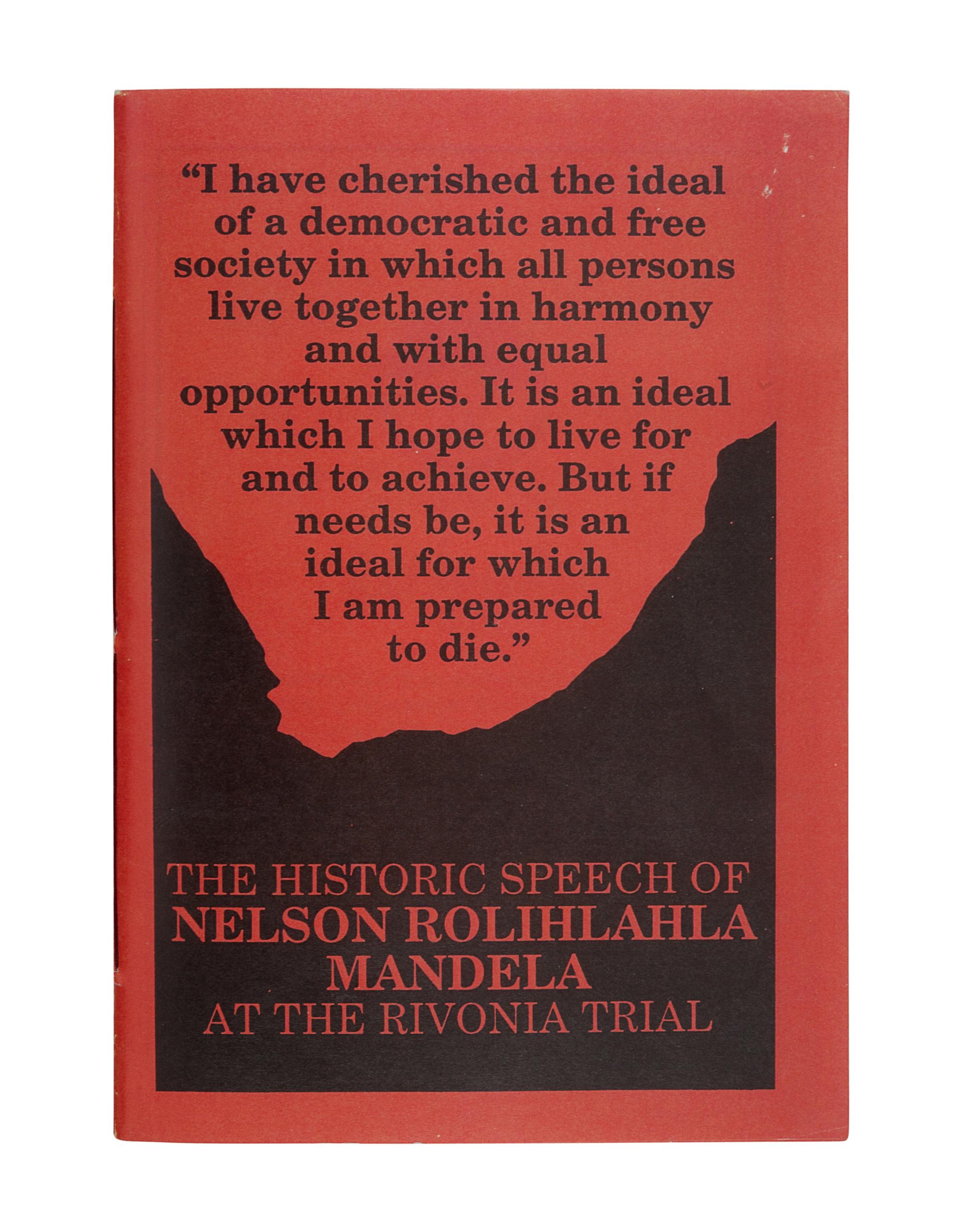 MANDELA, Nelson (1918-2013). The Historic Speech of Nelson Rolihlahla Mandela at the Rivonia Trial: As Delivered from the Dock on April 20, 1964. Johannesburg: Learn and Teach Publications, [1998].