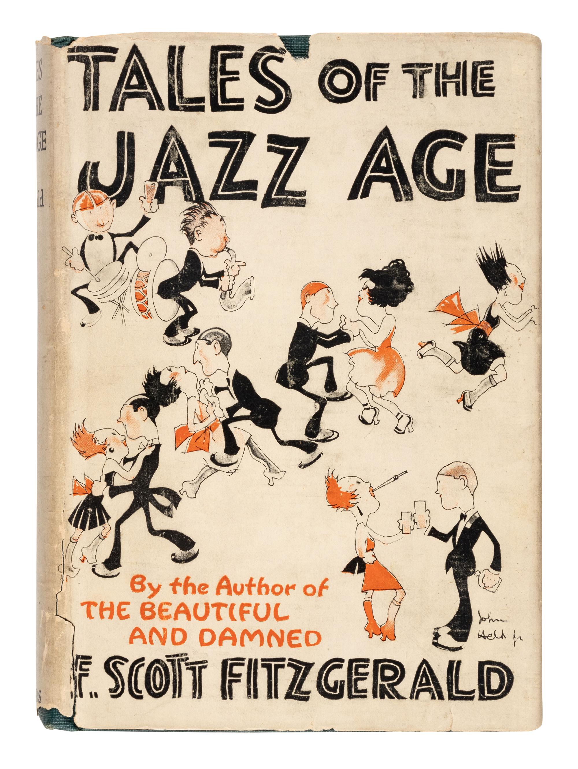 FITZGERALD, F. Scott (1896-1940). Tales of the Jazz Age . New York: Charles Scribner's Sons, 1922.