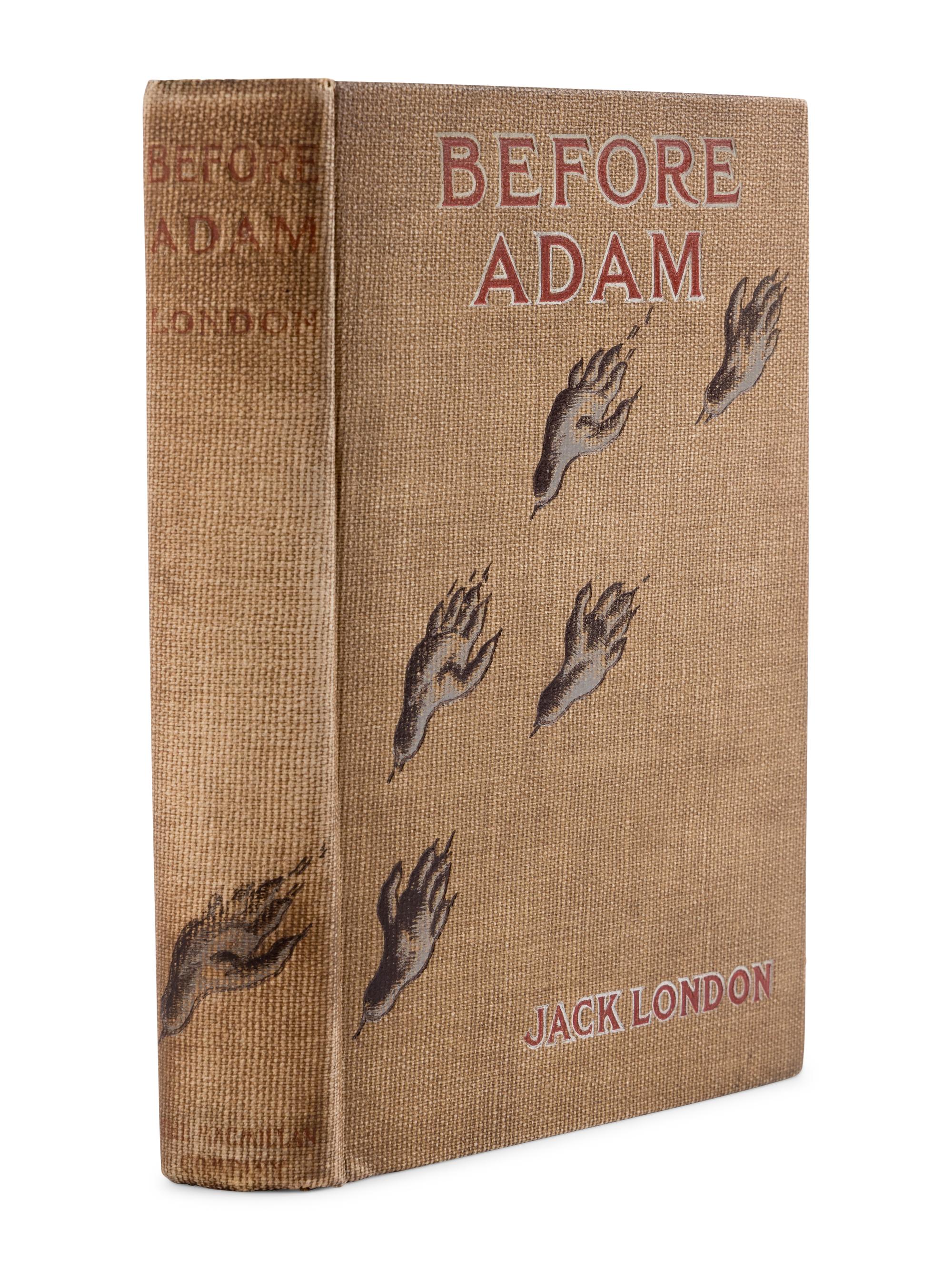 LONDON, Jack (1876-1916). Before Adam . New York: The Macmillan Company, 1907.