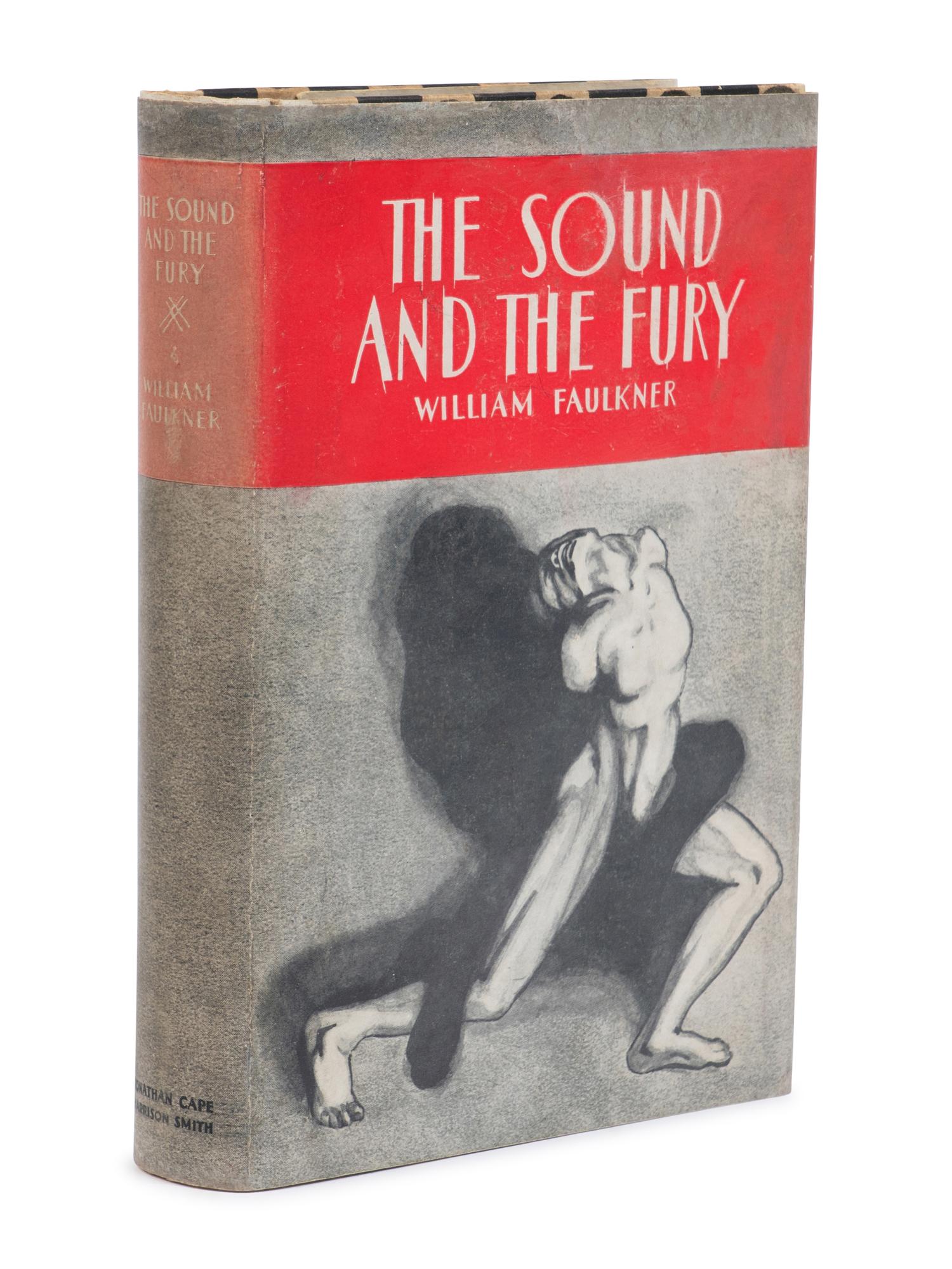 FAULKNER, William (1897-1962). The Sound and the Fury . New York: Jonathan Cape and Harrison Smith, 1929.