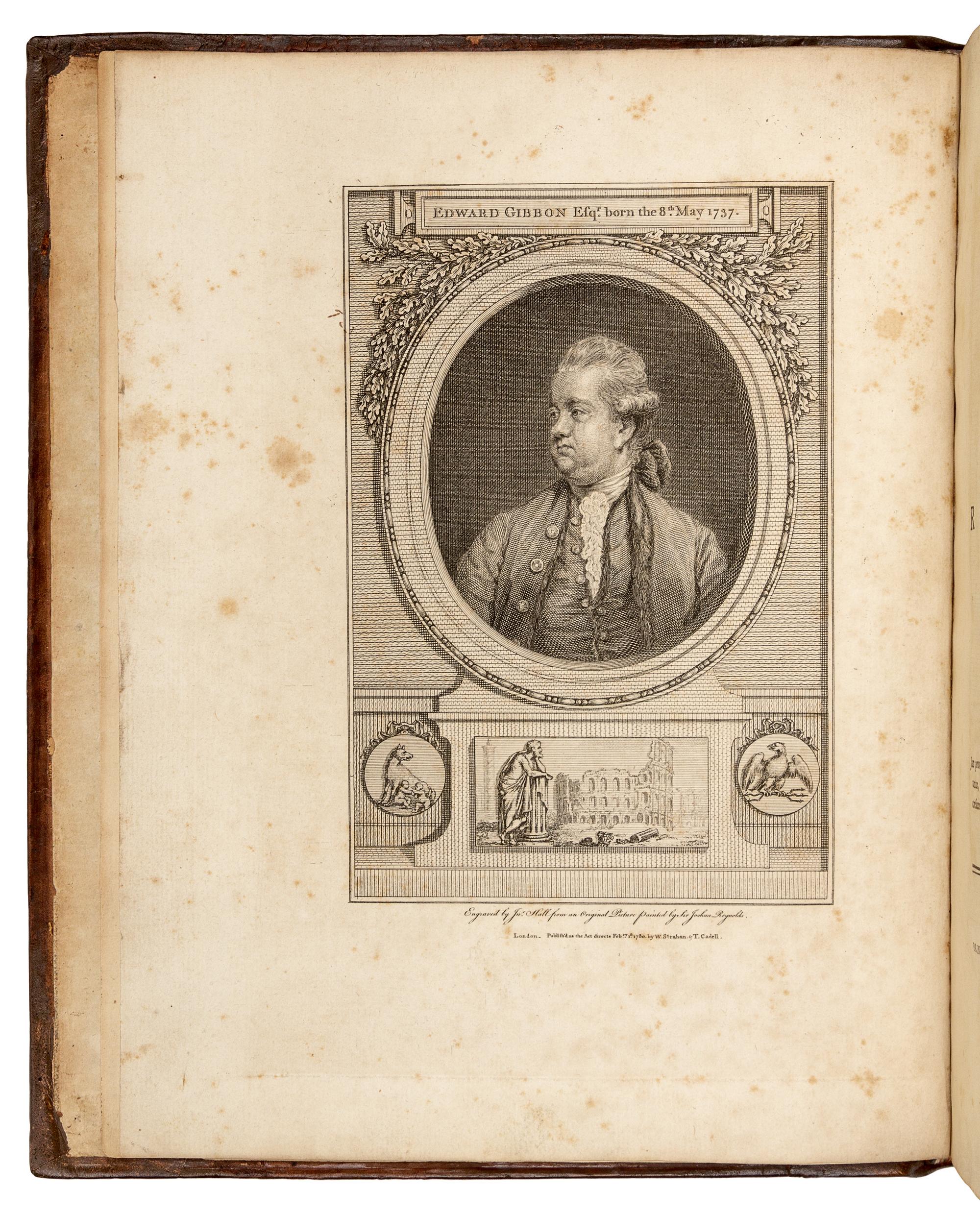 GIBBON, Edward (1737-1794). History of the Decline and Fall of the Roman Empire, Volume the First [ -Sixth ]. London: W. Strahan & T. Cadell, 1776-1788.