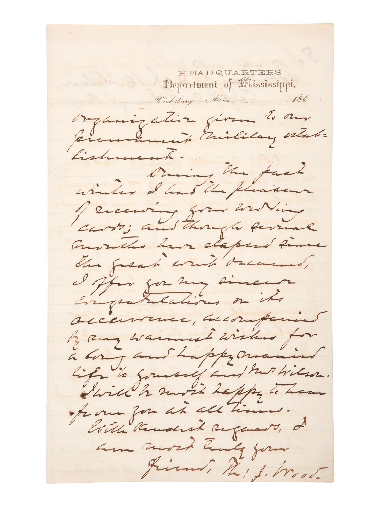 [CIVIL WAR]. WOOD, General Thomas J. (1823-1906). Autograph letter signed ("Th: J. Wood") to Bvt. Maj. Gen. J.H. Wilson, regarding the reinstatement of Gen. U.S. Grant's command of the "Army of the Tennessee." Vicksburg, MS, 12 July 1866.