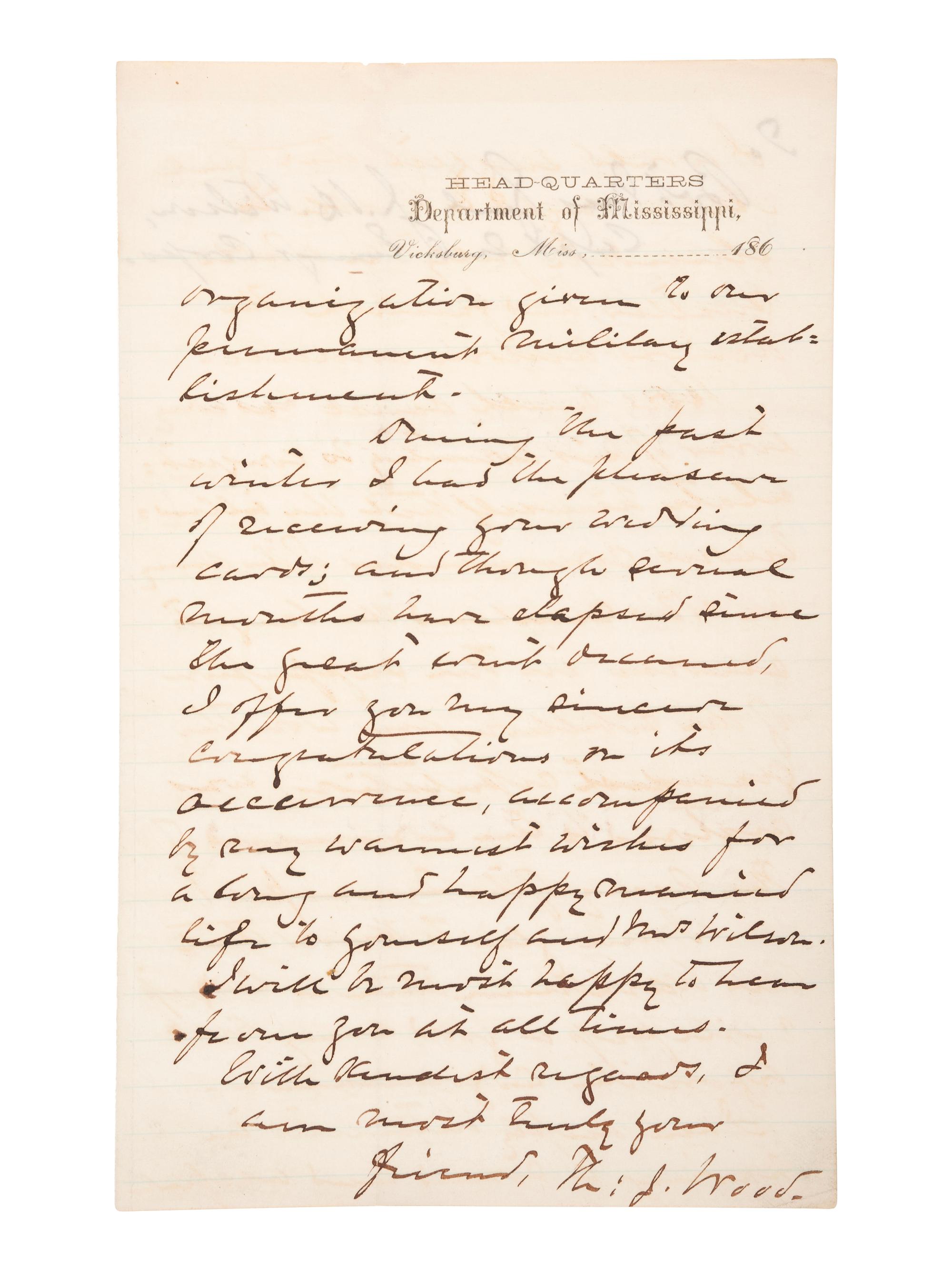 [CIVIL WAR]. WOOD, General Thomas J. (1823-1906). Autograph letter signed ("Th: J. Wood") to Bvt. Maj. Gen. J.H. Wilson, regarding the reinstatement of Gen. U.S. Grant's command of the "Army of the Tennessee." Vicksburg, MS, 12 July 1866.