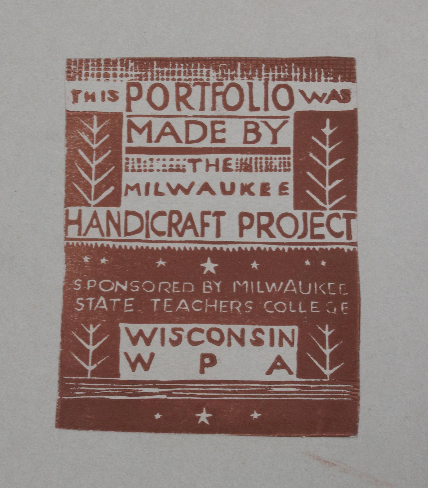 A Collection of Six Milwaukee WPA Handicraft Portfolio Folders Largest: 27 1/4 x 22 1/2 inches.