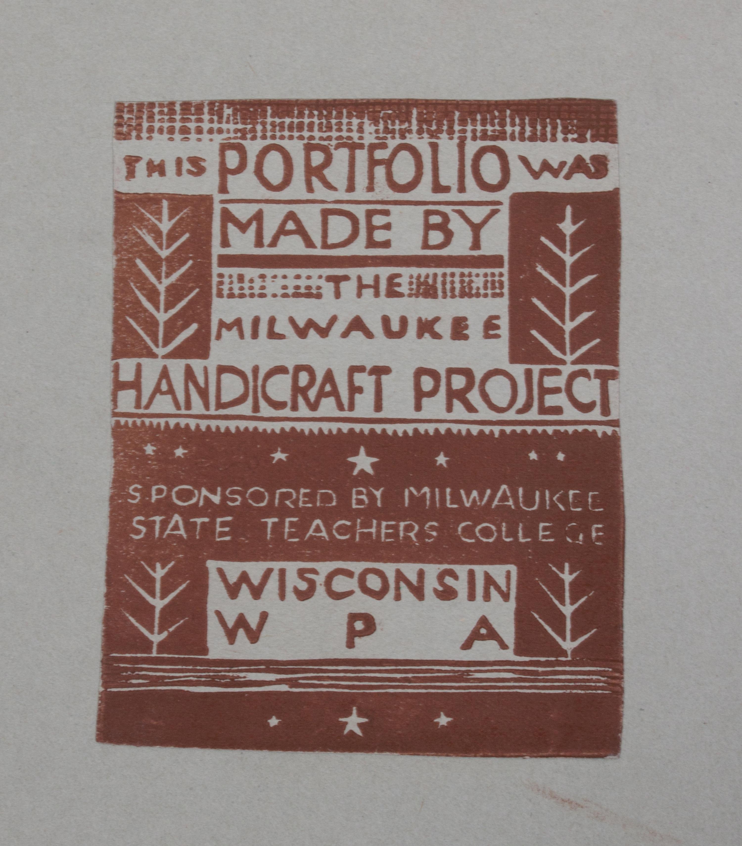 A Collection of Six Milwaukee WPA Handicraft Portfolio Folders Largest: 27 1/4 x 22 1/2 inches.
