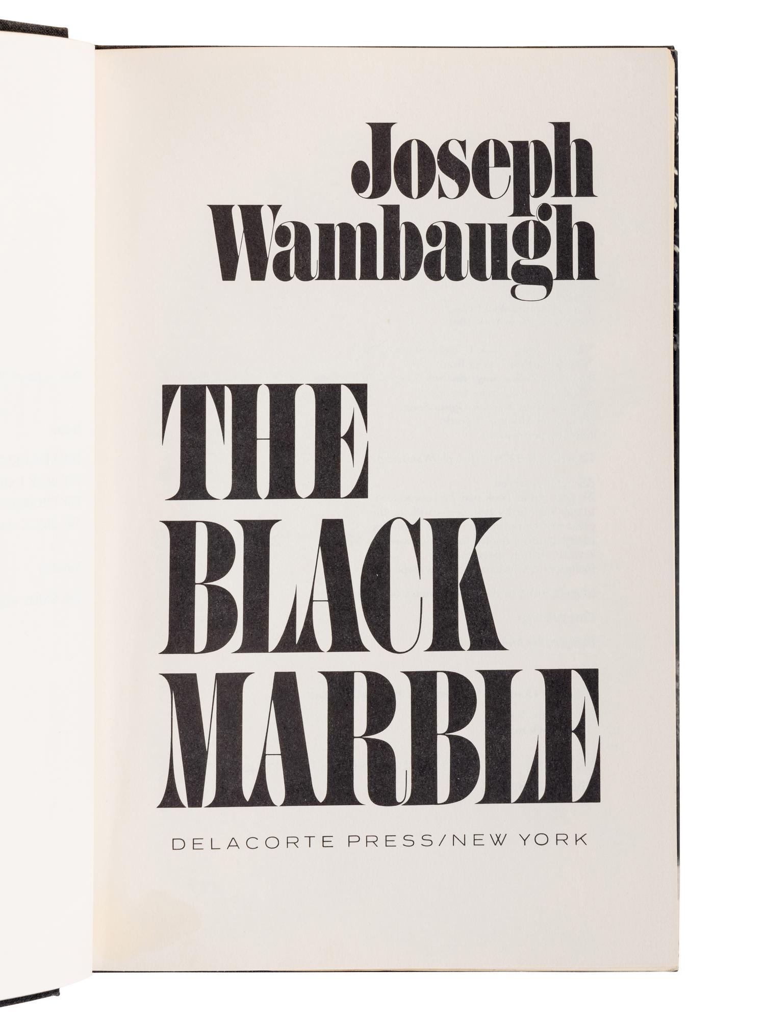 WAMBAUGH, Joseph (b. 1937). The New Centurions. London: Michael Joseph, 1971.