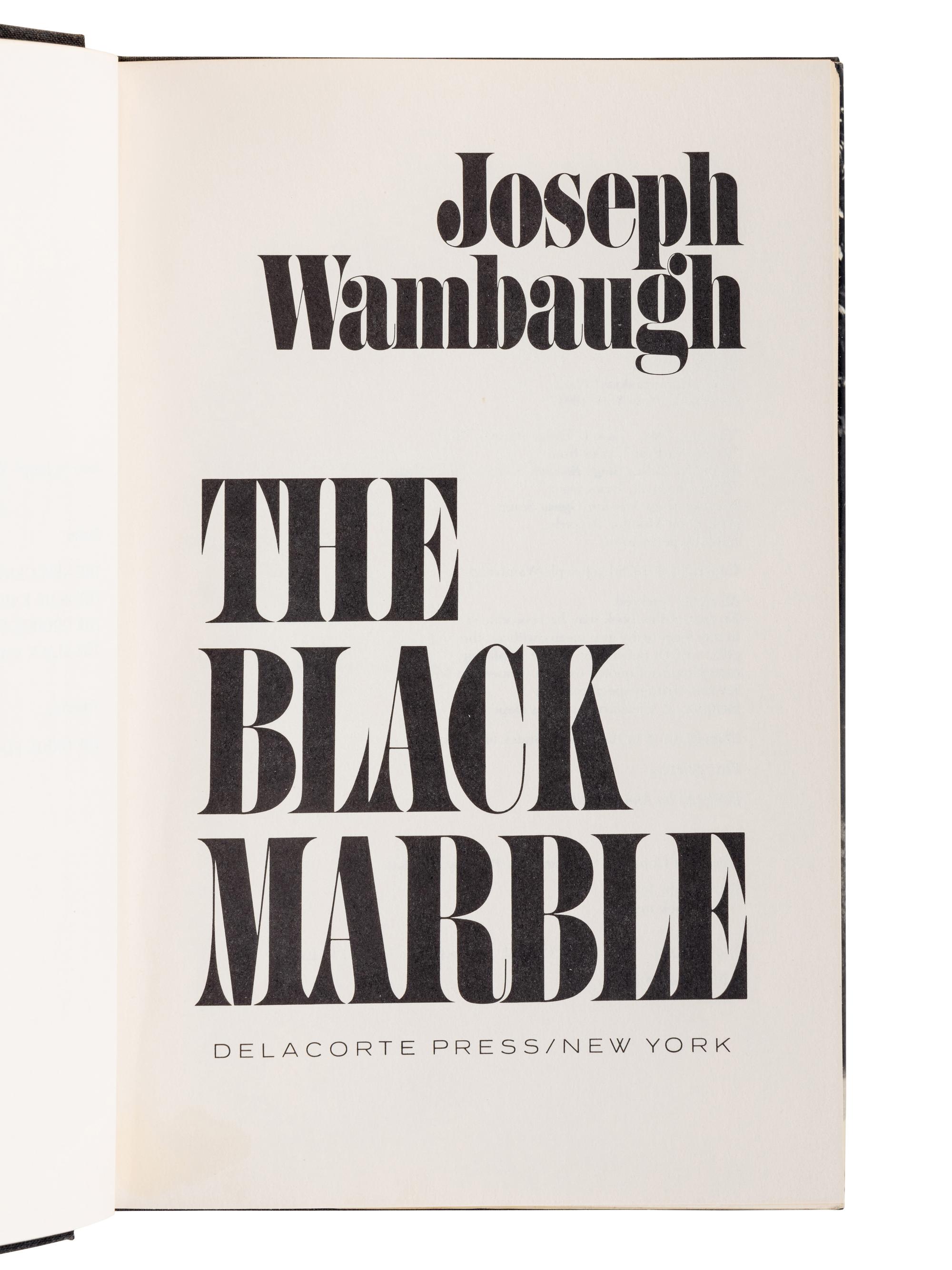 WAMBAUGH, Joseph (b. 1937). The New Centurions. London: Michael Joseph, 1971.
