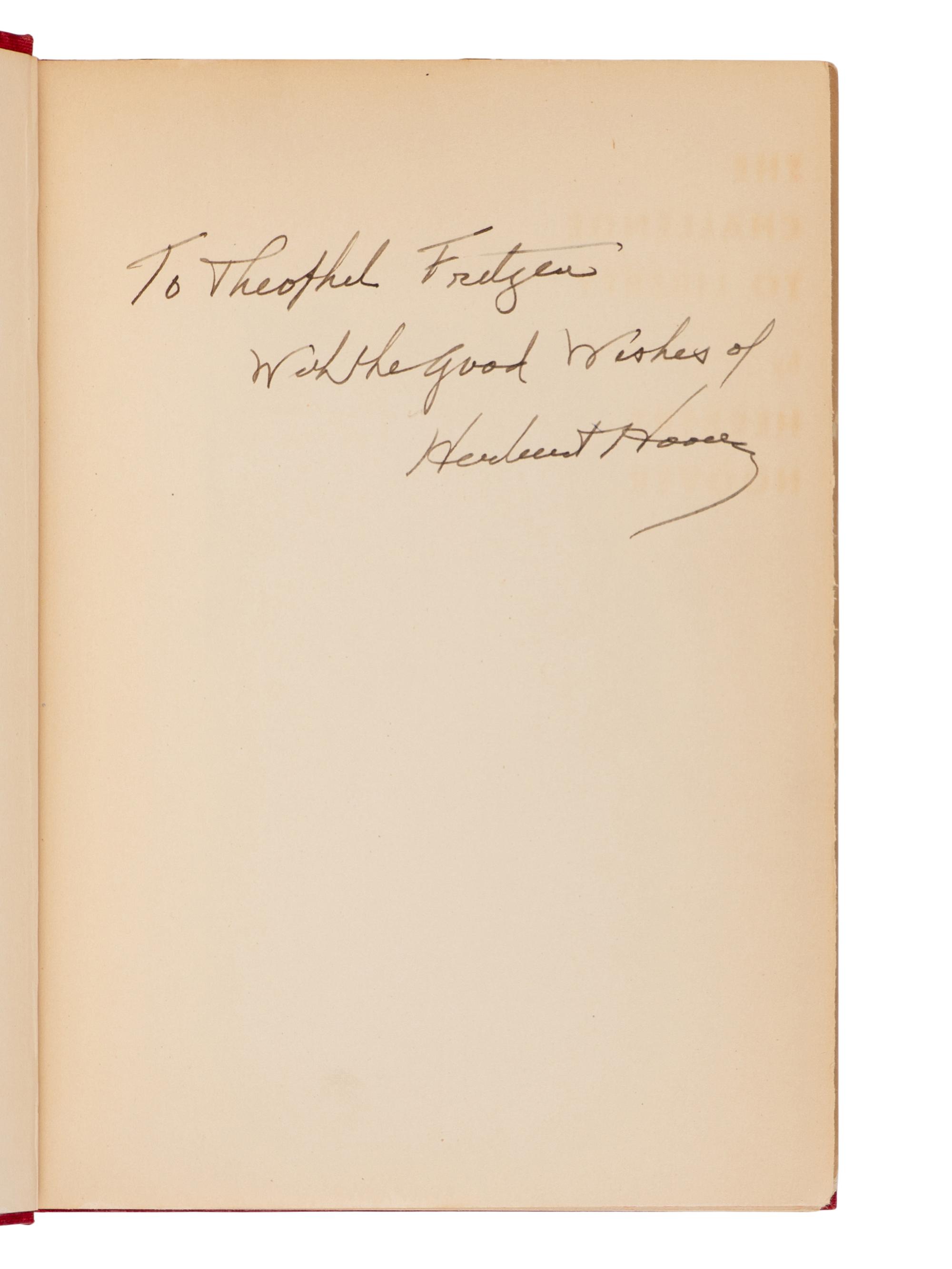HOOVER, Herbert (1874-1964). The Challenge to Liberty . New York and London: Charles Scribner's Sons, 1934.