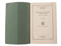 [BUSINESS]. ERICKSON, Ethel. Employment conditions in beauty shops: a study of four cities . Washington, DC: US Government Printing Office, 1935.