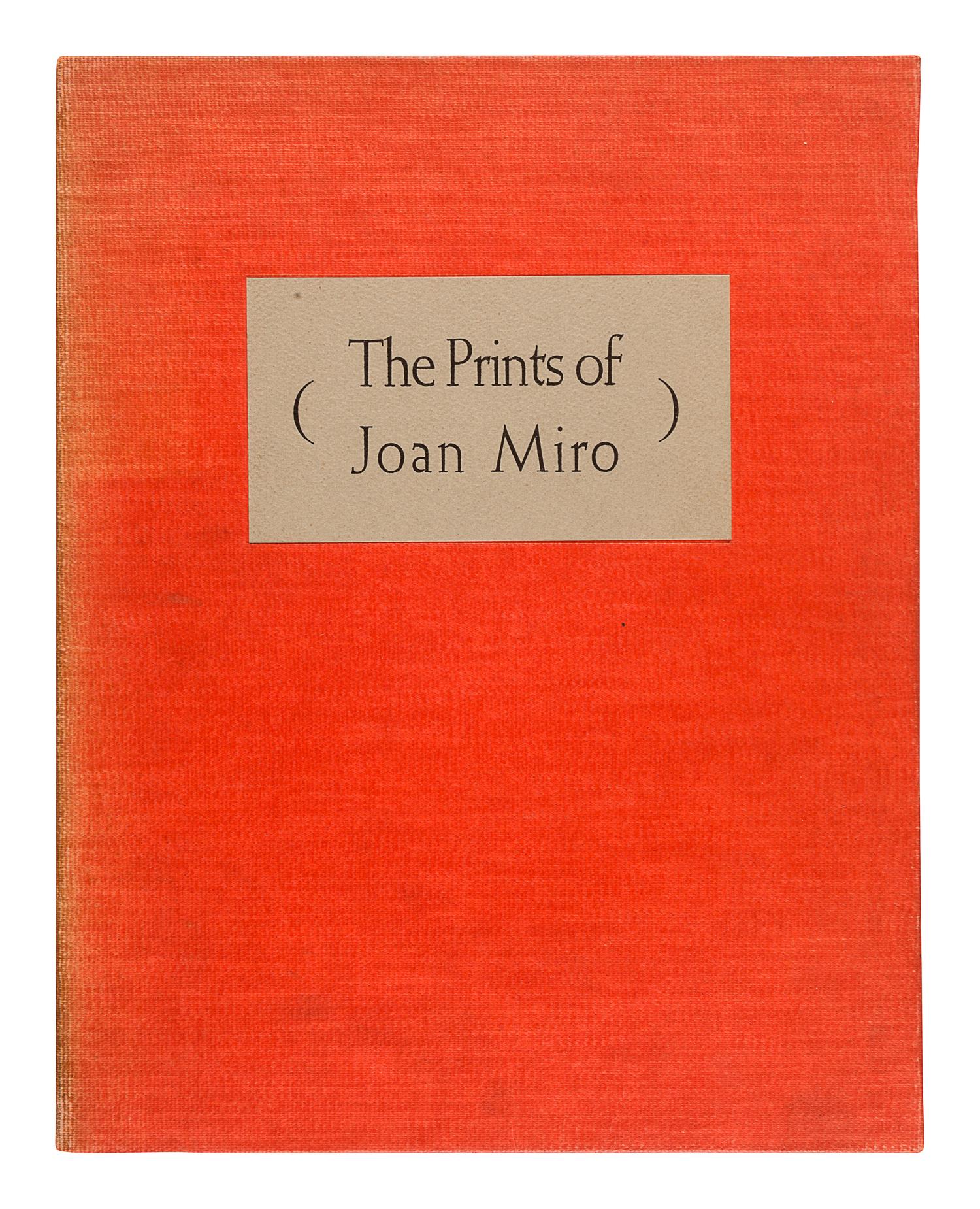 [MIRÓ, Joan (1893-1983)]. – LEIRIS, Michel (1901-1990). The Prints of Joan Miro. New York: Curt Valentin, 1947.