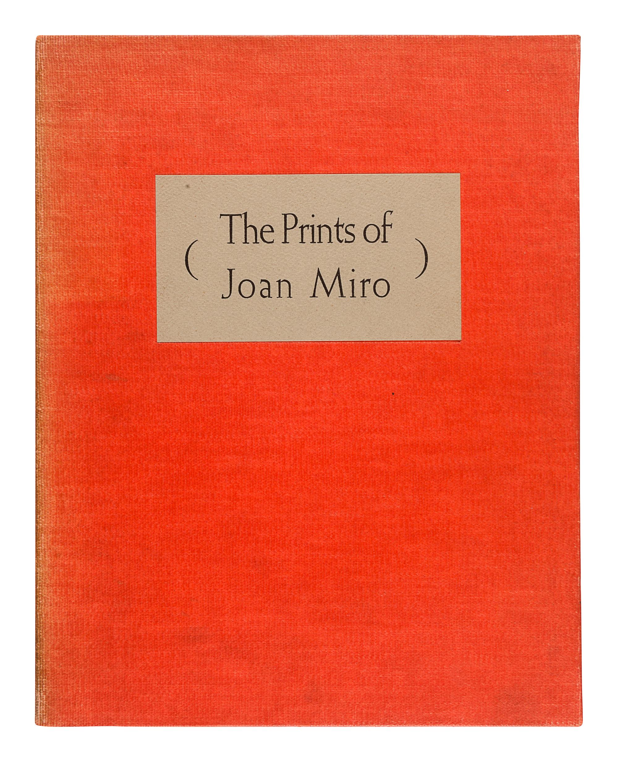 [MIRÓ, Joan (1893-1983)]. – LEIRIS, Michel (1901-1990). The Prints of Joan Miro. New York: Curt Valentin, 1947.