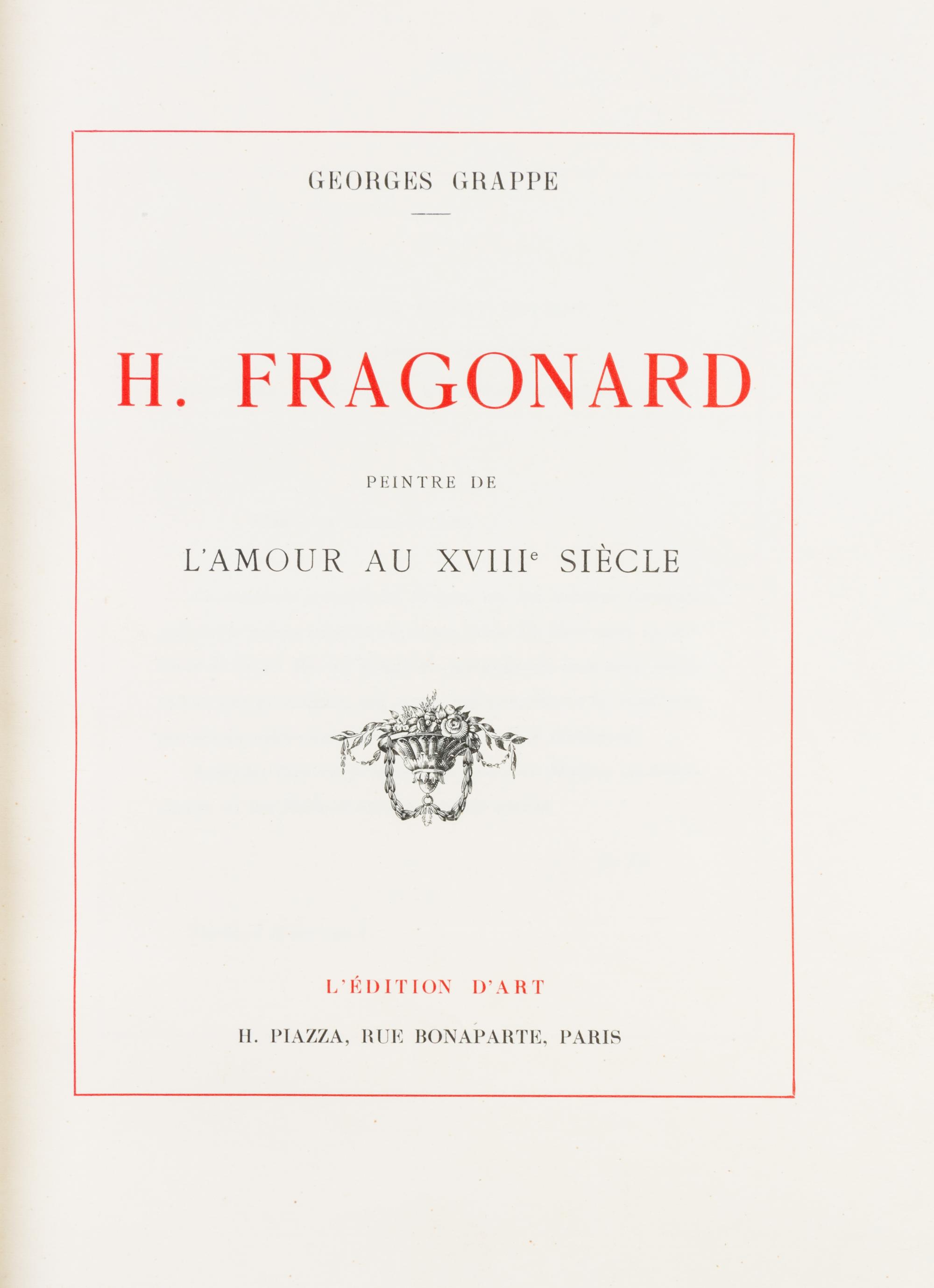 (FRAGONARD, J.H.) GRAPPE, GEORGES. H. Fragonard. Paris, (1913). 2 vols. Limited edition. Finely bound by Meunier.