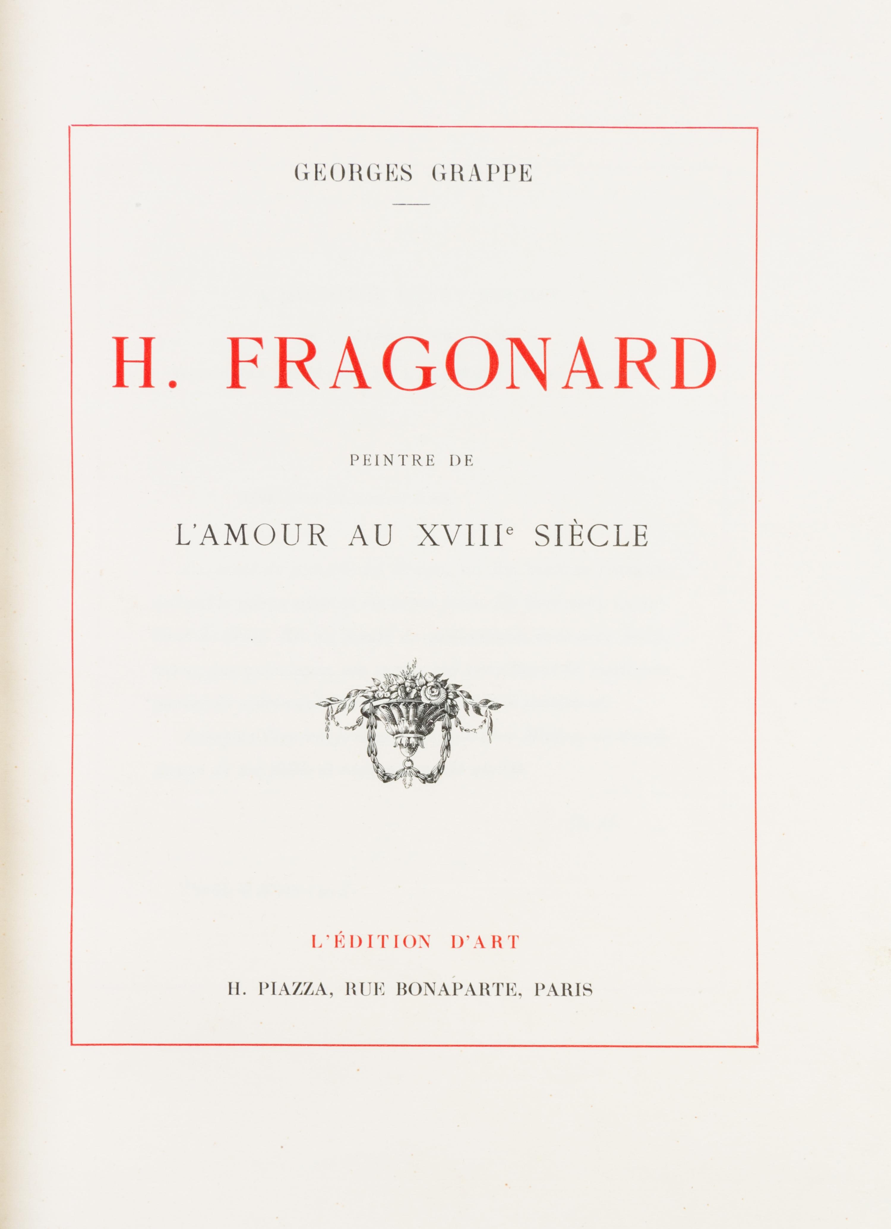 (FRAGONARD, J.H.) GRAPPE, GEORGES. H. Fragonard. Paris, (1913). 2 vols. Limited edition. Finely bound by Meunier.