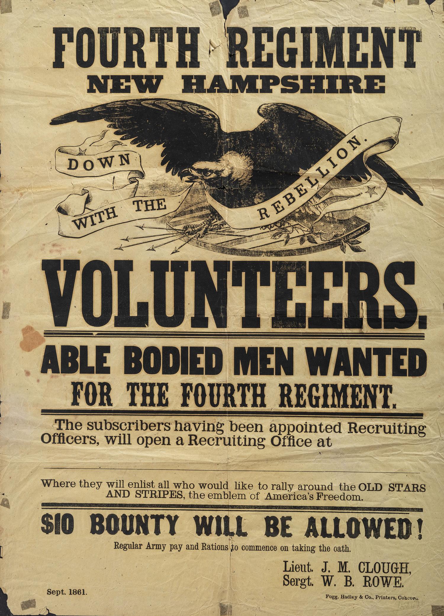 [CIVIL WAR]. Fourth Regiment New Hampshire Volunteers. Able Bodied Men Wanted for the Fourth Regiment . Concord, NH: Fogg, Hadley & Co., September 1861.