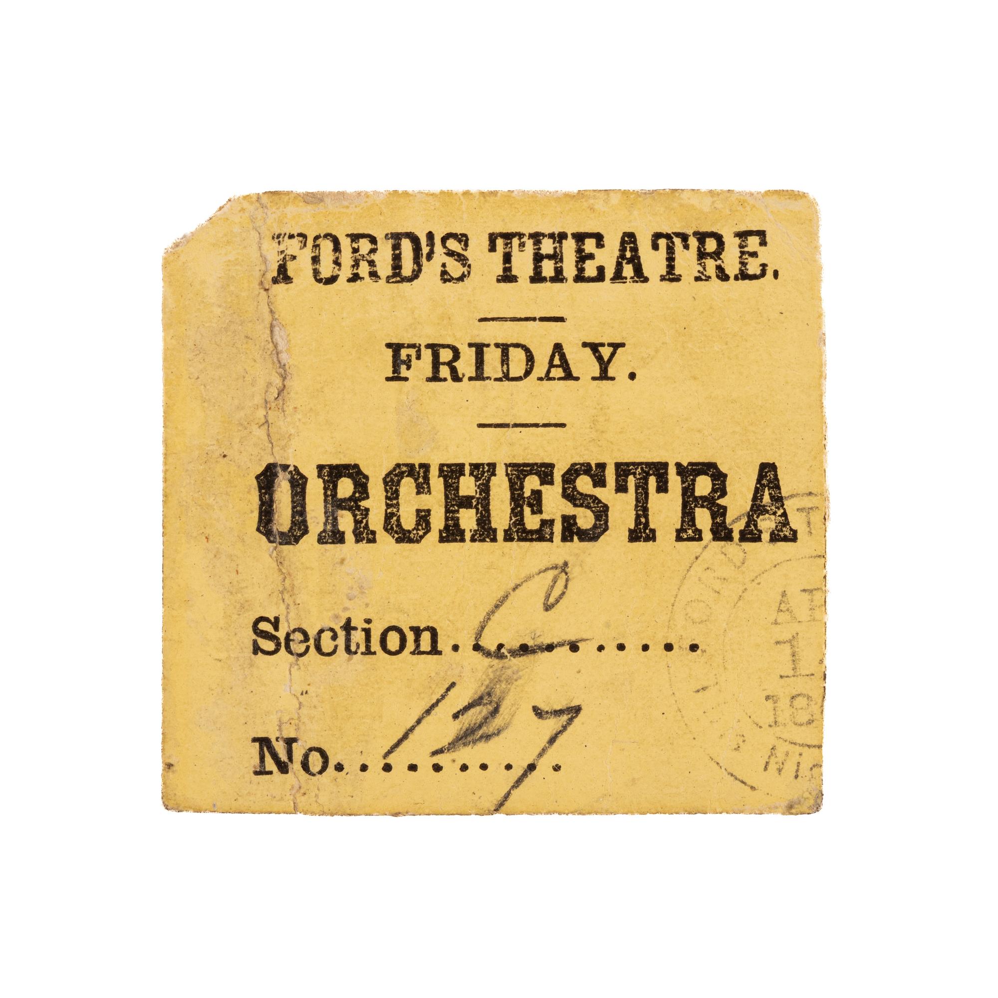[LINCOLN ASSASSINATION]. An orchestra seat ticket stub for the 14 April 1865 performance of Our American Cousin at Ford's Theatre.