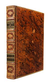 MACKENZIE, George Steuart, Sir (1780-1848). Travels in the Island of Iceland. Edinburgh, 1811. FIRST EDITION.