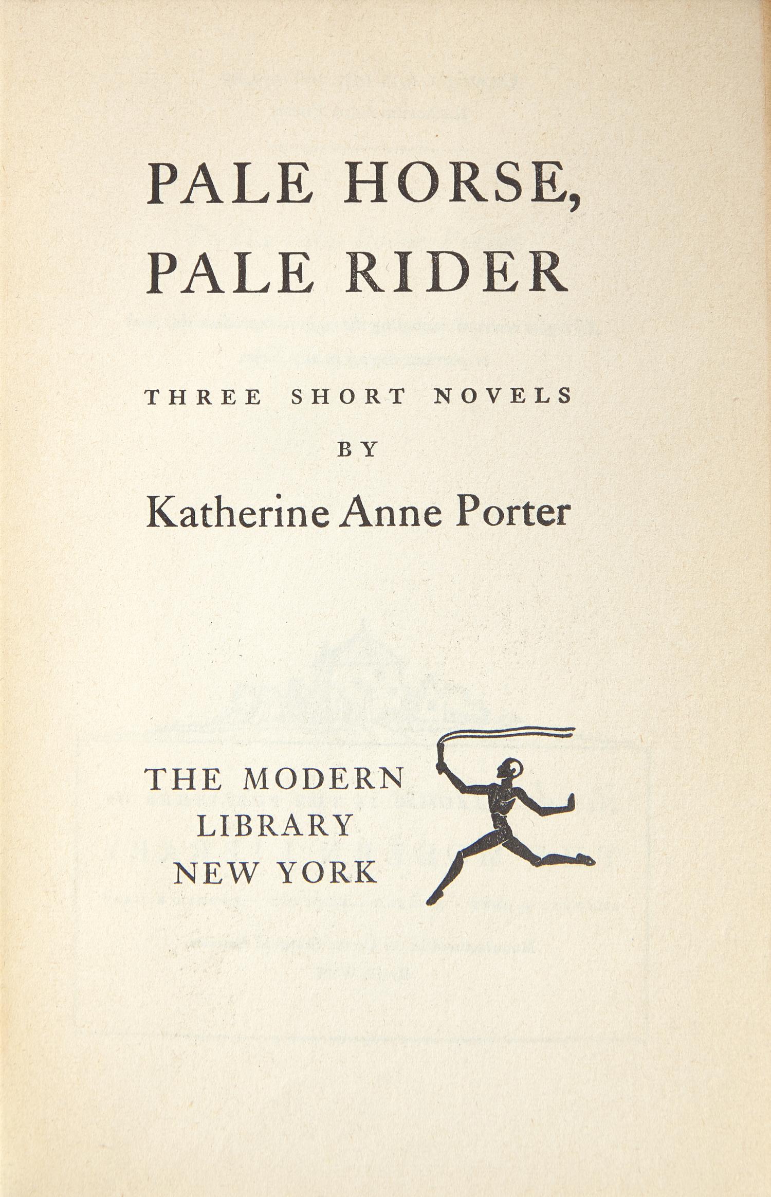 [Literature] Porter, Katherine Anne. Pale Horse, Pale Rider Three Short Novels