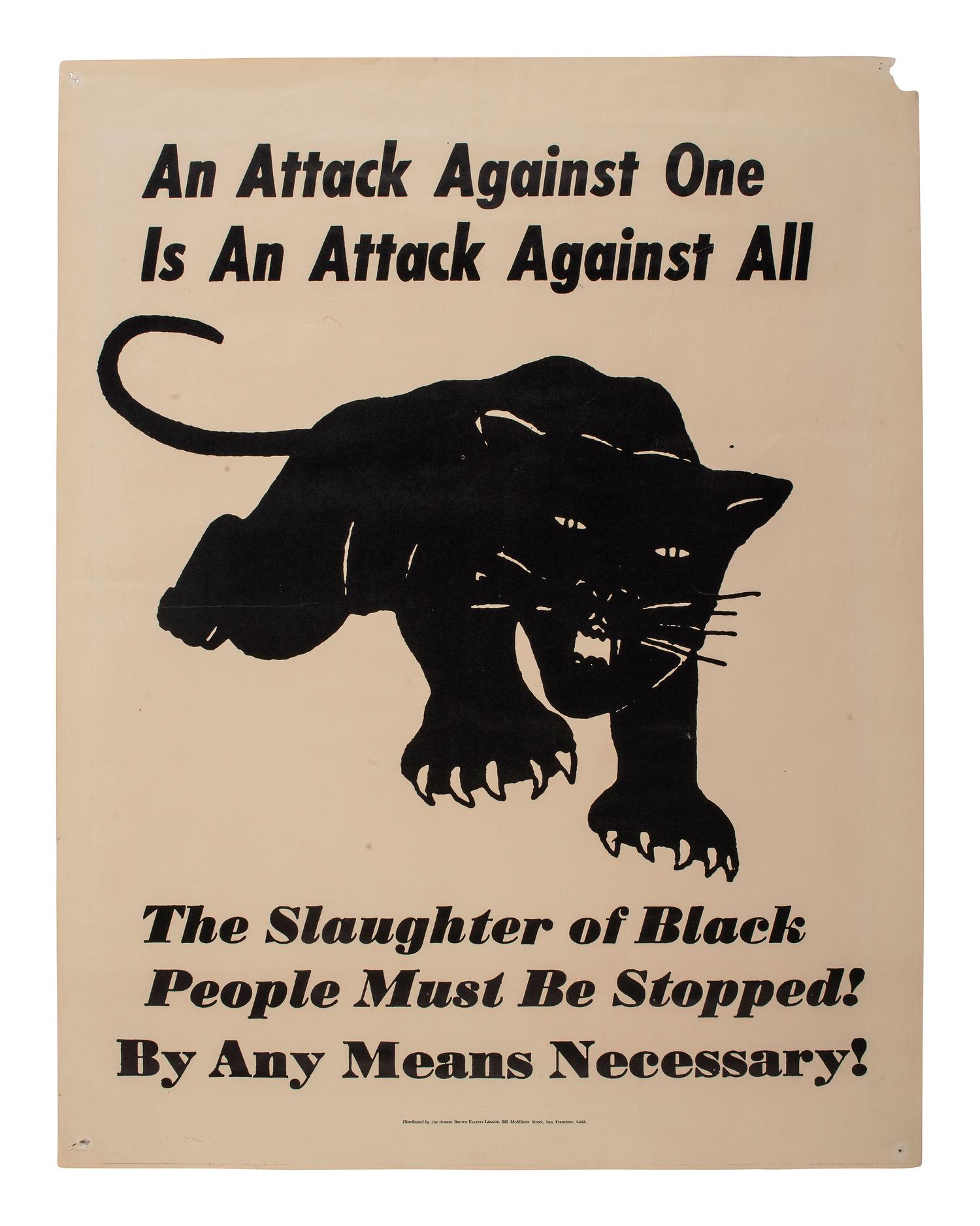 [BLACK PANTHER PARTY]. An Attack Against One Is An Attack Against All. San Francisco, CA: Robert Brown Elliott League, ca 1968-1970.