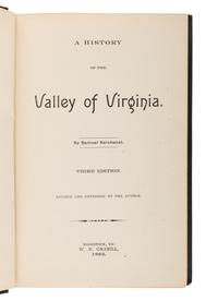 [CODY, William Frederick (“Buffalo Bill”) (1846-1917), his copy.] KERCHEVAL, Samuel (1767-1845). A History of the Valley of Virginia . Woodstock, VA: W.N. Grabill, 1902.