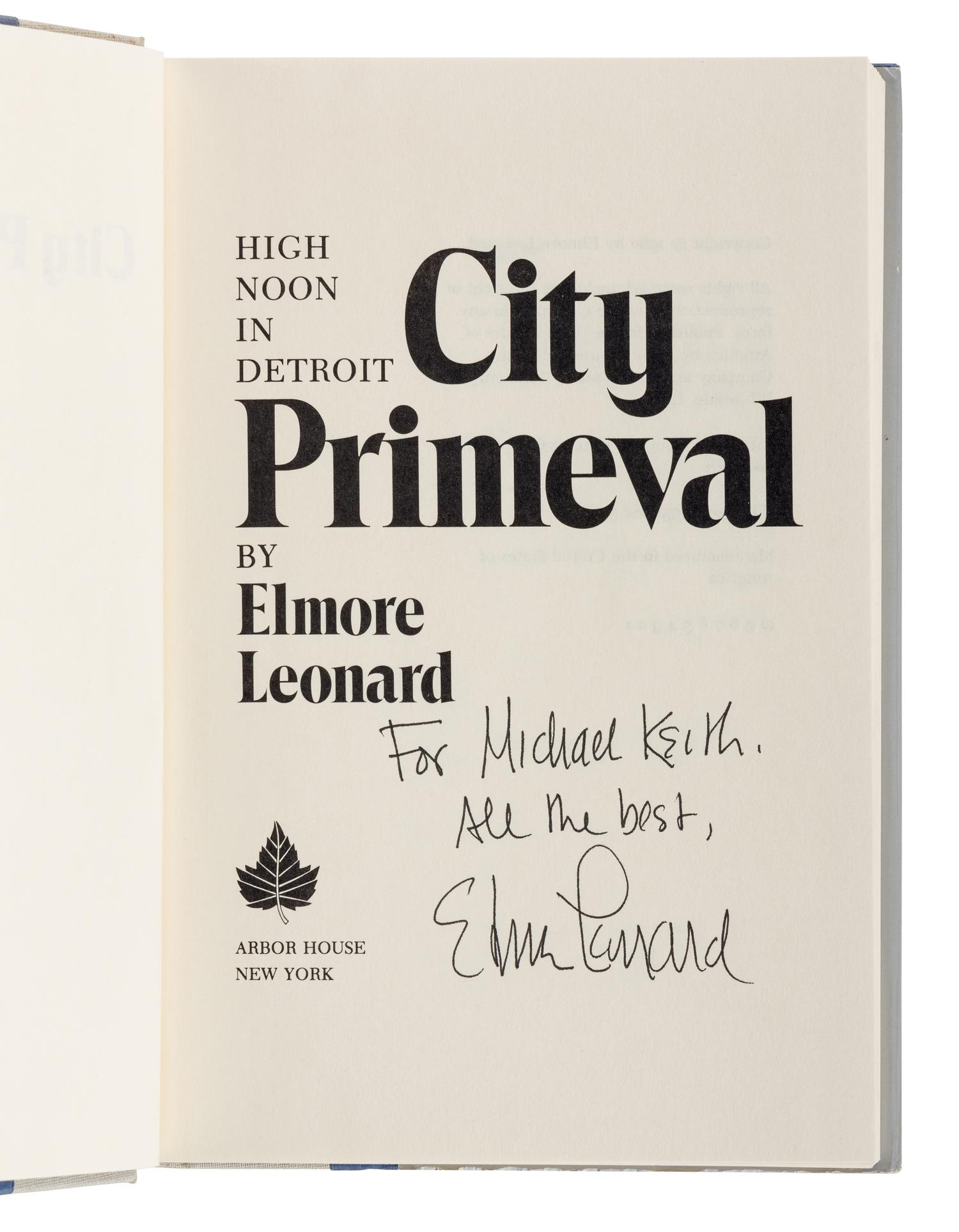 LEONARD, Elmore (1925-2013). A group of 4 FIRST EDITIONS of Leonard’s works later adapted into the series Justified , ALL SIGNED OR INSCRIBED, comprising: