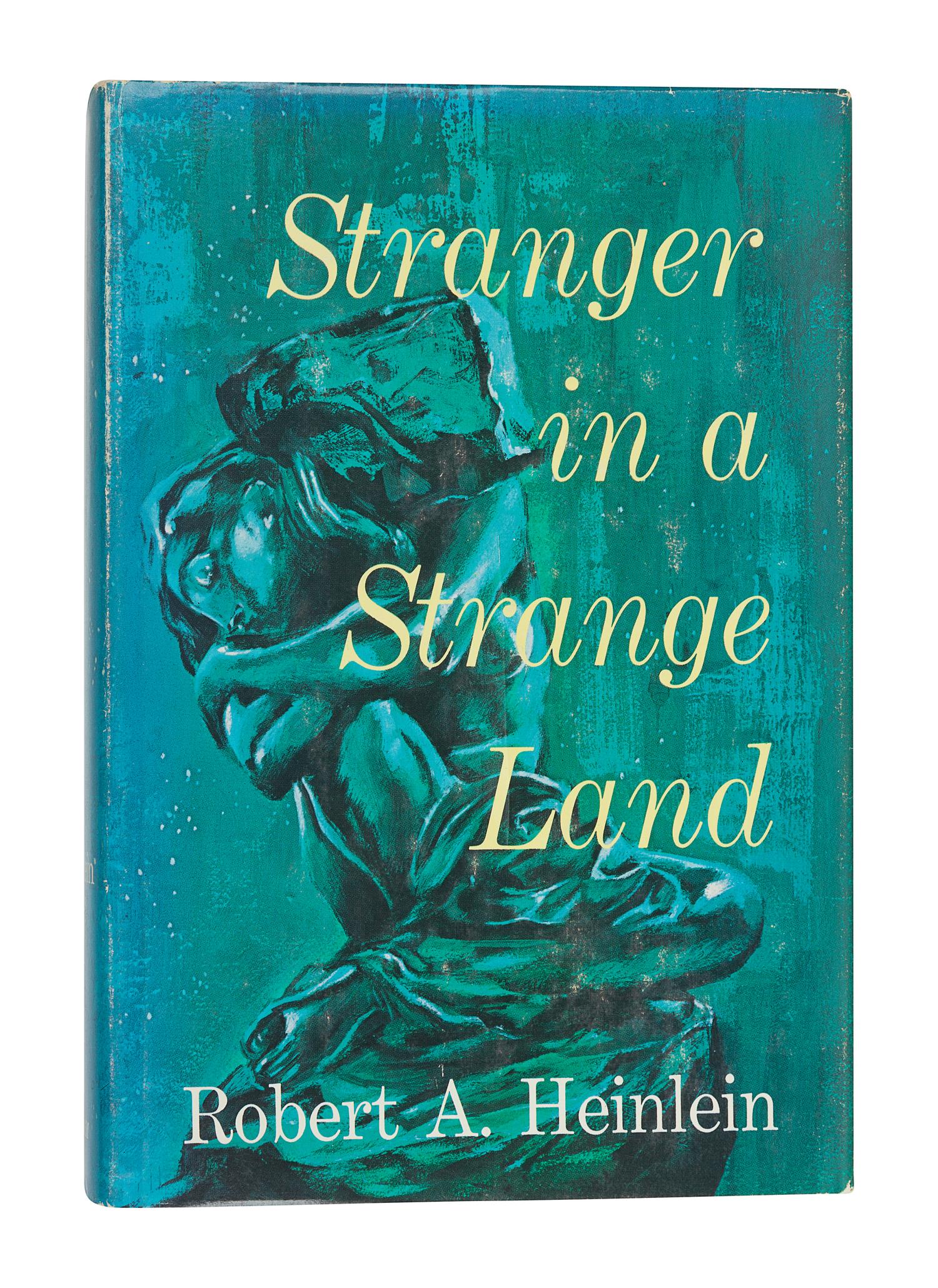 HEINLEIN, ROBERT A. (1907-1988). Stranger in a Strange Land . New York: G. P. Putnam's Sons, 1961.