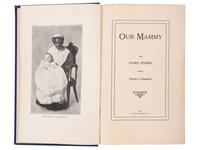 [LITERATURE]. A group of pre-Civil War and Reconstruction Era books with African American protagonists, comprising: