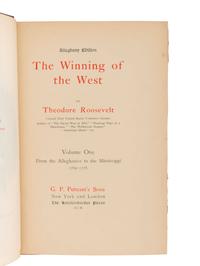 ROOSEVELT, Theodore (1858-1919). The Winning of the West . New York and London: G. P. Putnam's Sons and the Knickerbocker Press, 1900.