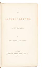 HAWTHORNE, Nathaniel (1804-1864). The Scarlet Letter . Boston: Ticknor, Reed and Fields, 1850.