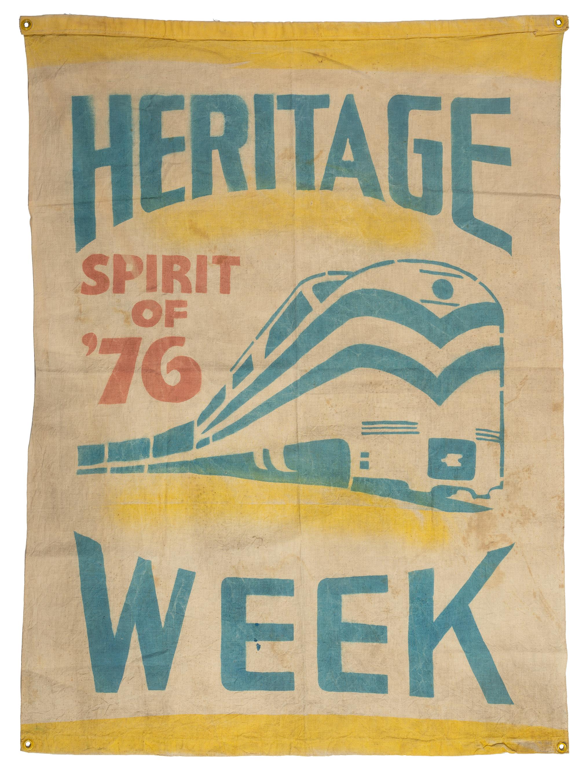 [CIVIL RIGHTS]. Heritage Week / Sprit of '76 . American Freedom Train banner. 1976.