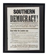 [SLAVERY & ABOLITION]. Southern Democracy! Philadelphia, PA: King & Baird, n.d.