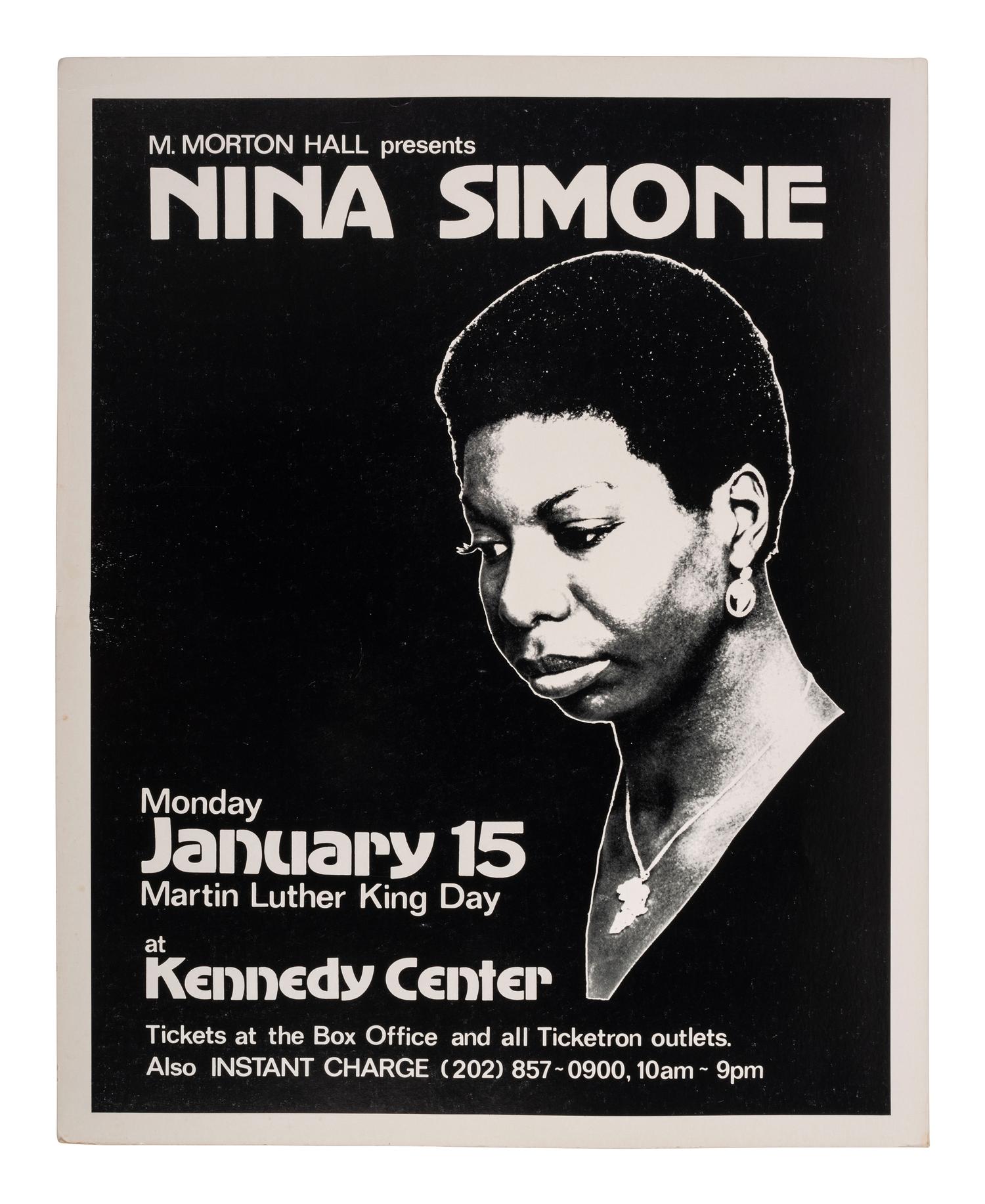 [MUSIC]. M. Morton Hall presents Nina Simone, Monday, January 15, Martin Luther King Day at Kennedy Center . N.p., [1979].