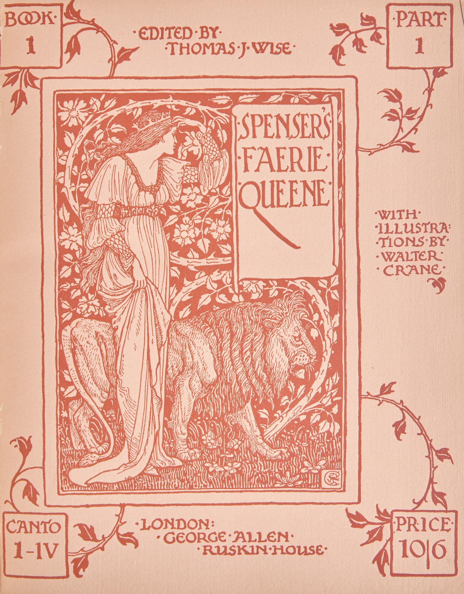 [Literature] Spenser, Edmund, and Walter Crane. Spenser's Faerie Queene A Poem in Six Books with the Fragment Mutabilitie