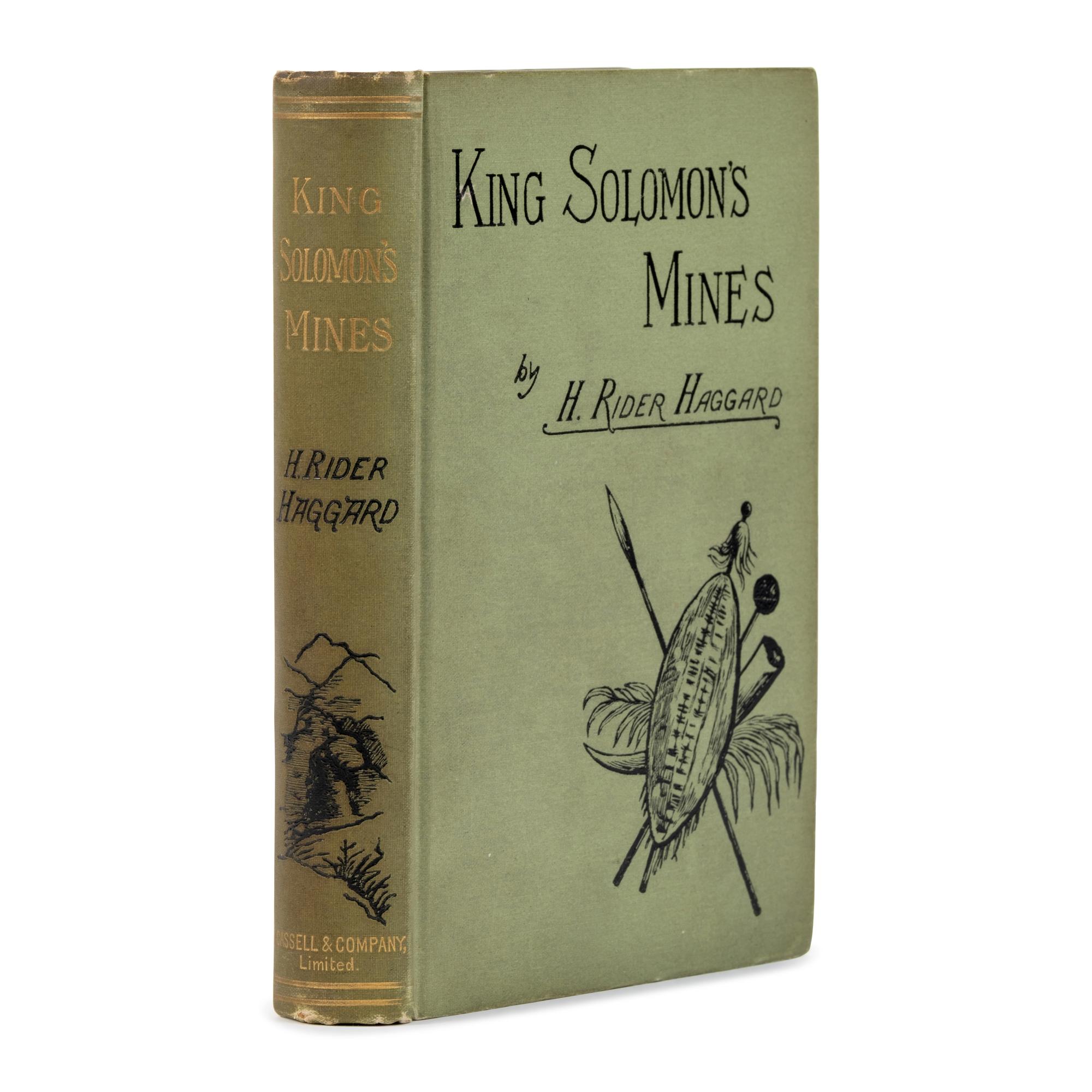 Haggard, H. Rider (1856-1925). King Solomon's Mines . London: Cassell & Company, 1885.