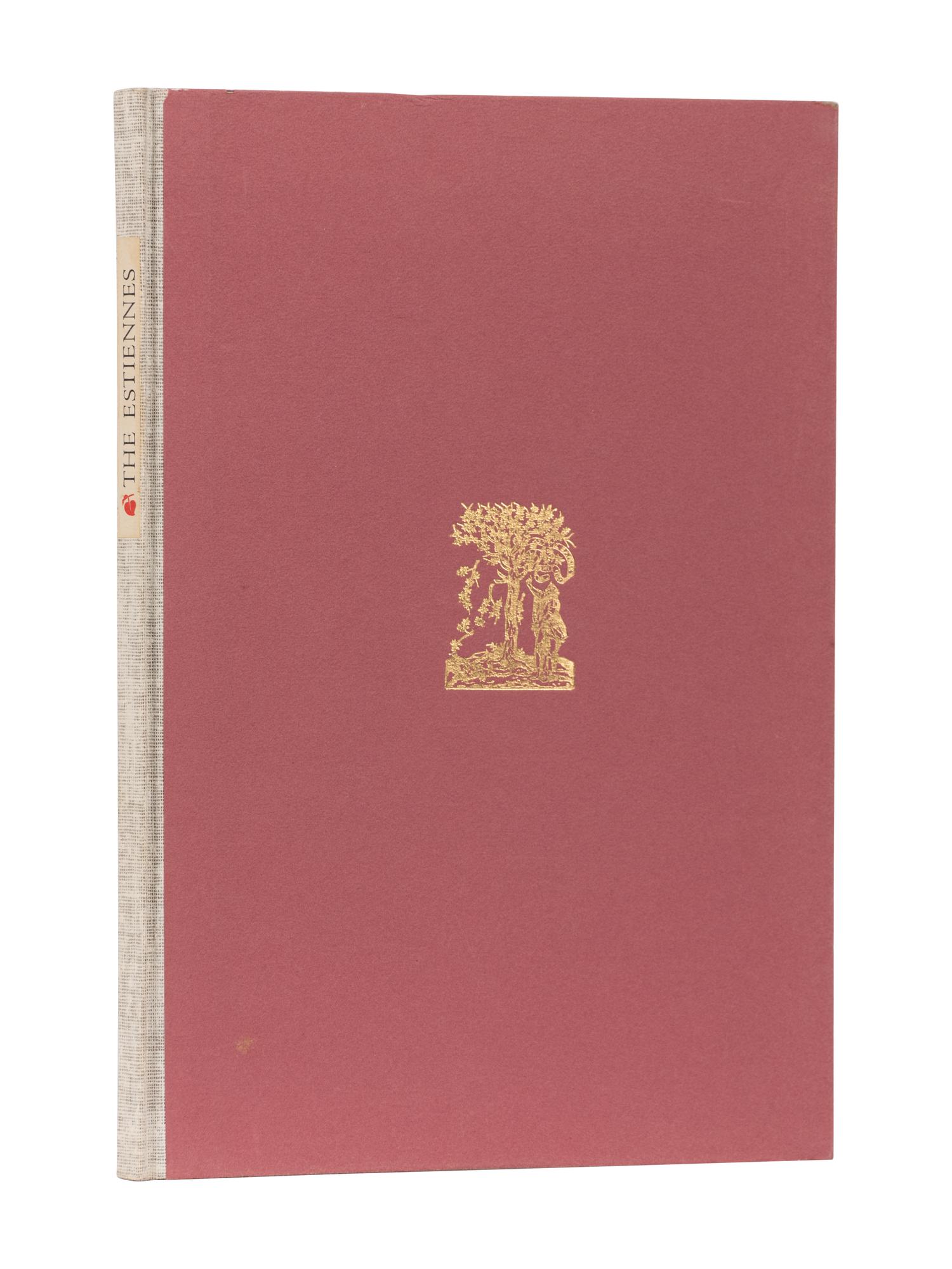 [GRABHORN PRESS - THE BOOK CLUB OF CALIFORNIA]. Pattison, Mark (1813-1884). The Estiennes. A Biographical Essay . San Francisco: The Grabhorn Press for the Book Club of California, 1949.