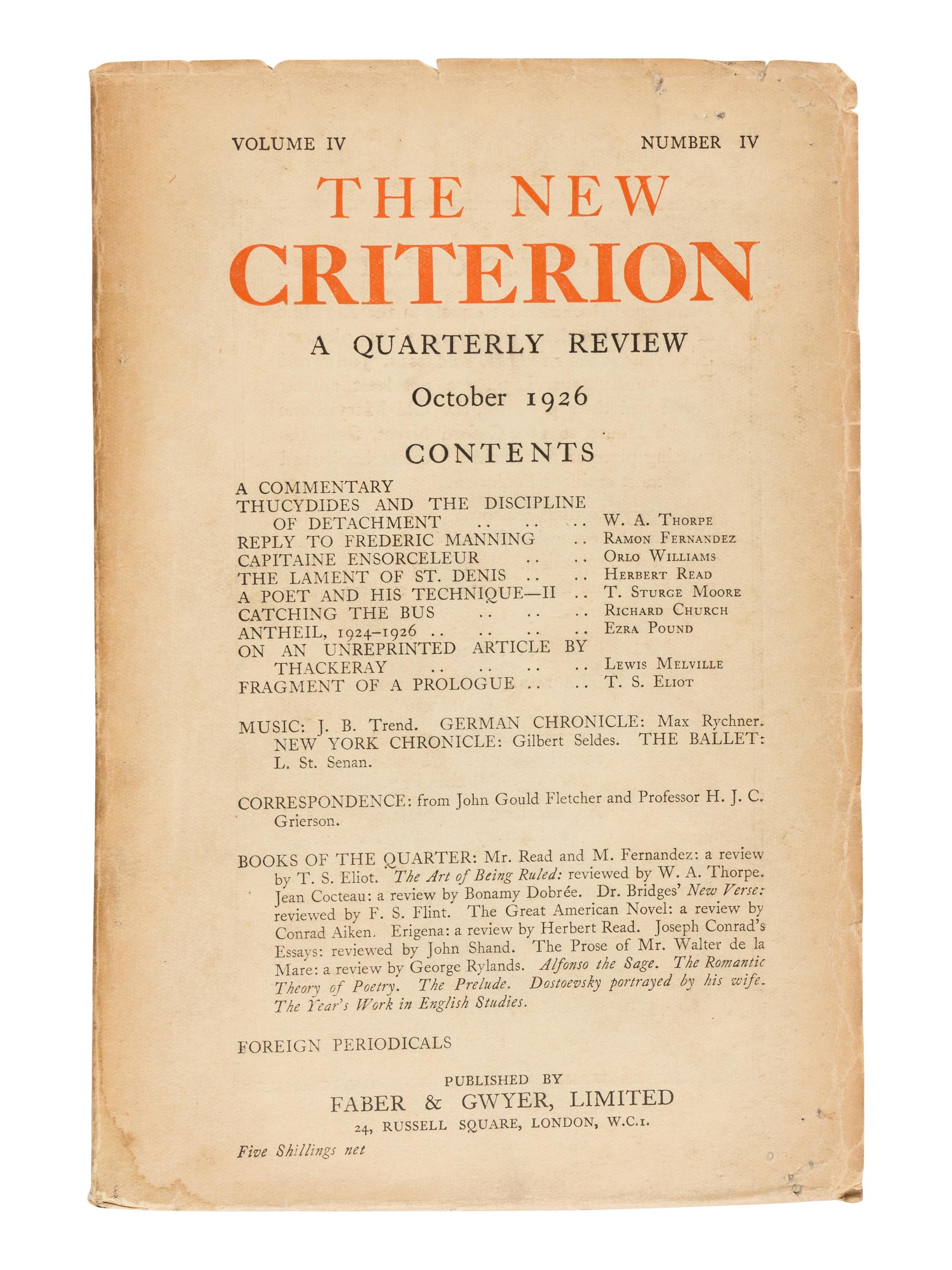 ELIOT, T.S., editor. The Criterion . London: R. Cobden Sanderson, Faber & Gwyer et al. October 1922-January 1939.