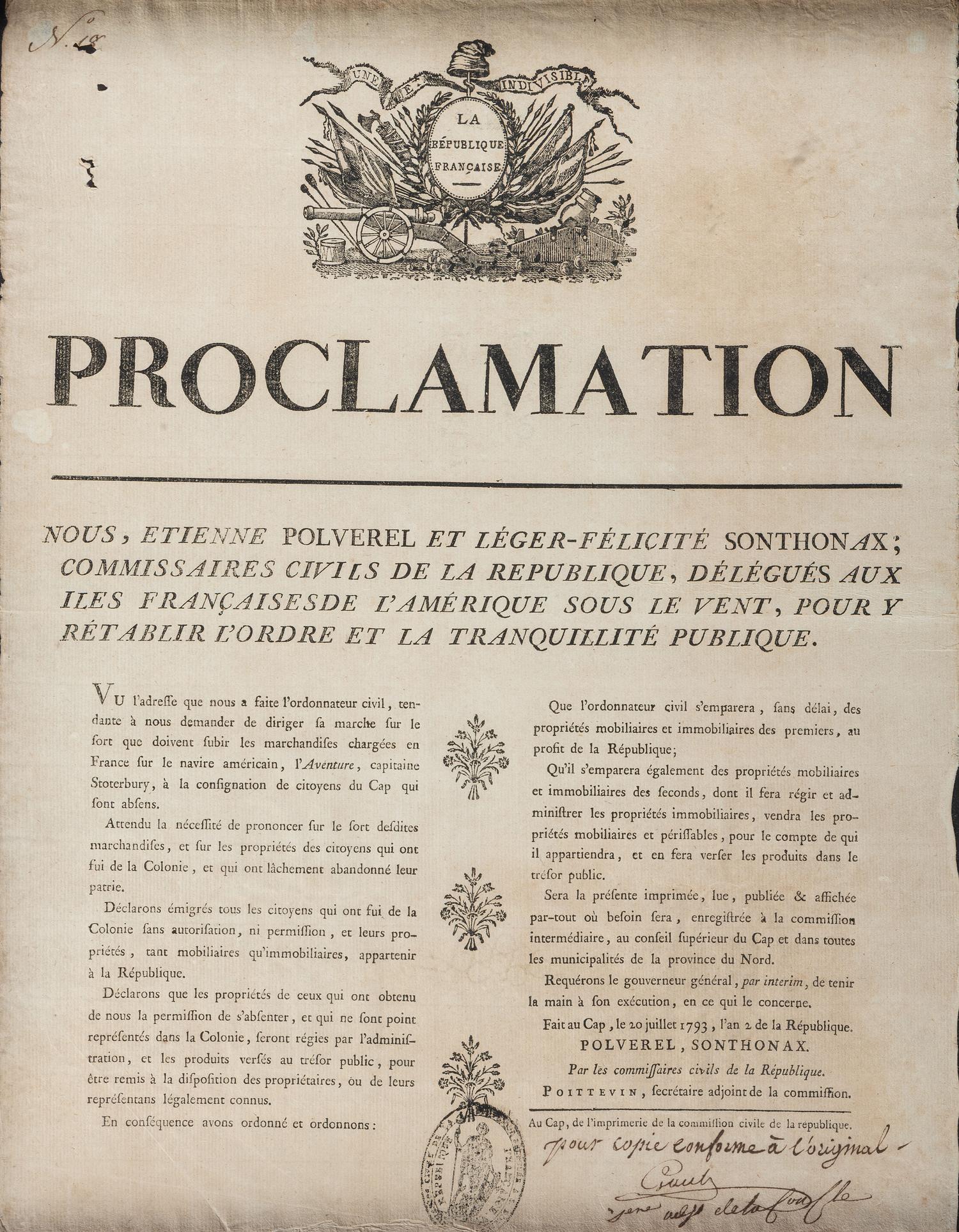 [SLAVERY & ABOLITION] -- [HAITIAN REVOLUTION]. POLVEREL, Étienne (1740-1795) and Léger-Félicité SONTHONAX (1763-1813). Proclamation. Le Cap, Haiti: Commission civile de la republique, 20 July 1793.
