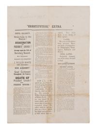 [LINCOLN ASSASSINATION]. "Constitution" Extra. [Middletown, CT]: Daily Constitution, 15 April 1865.