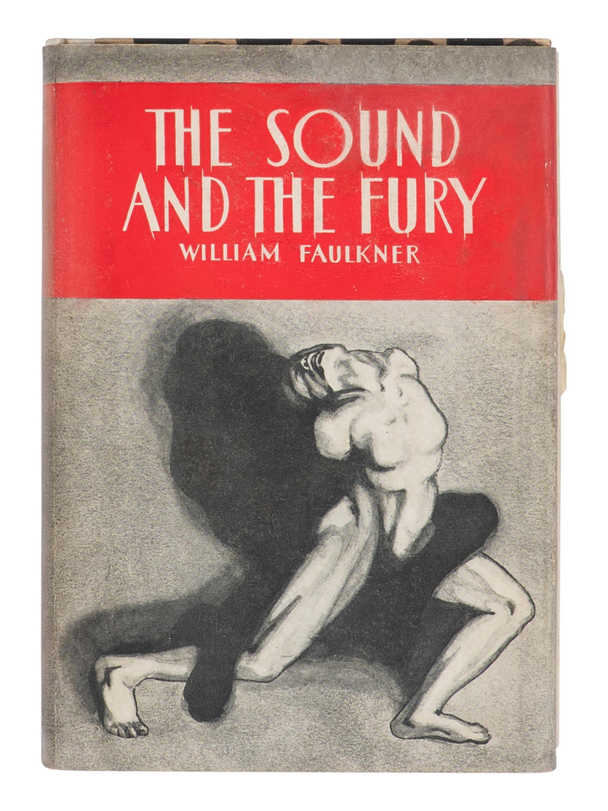 FAULKNER, William (1897-1962). The Sound and the Fury . New York: Jonathan Cape and Harrison Smith, 1929.