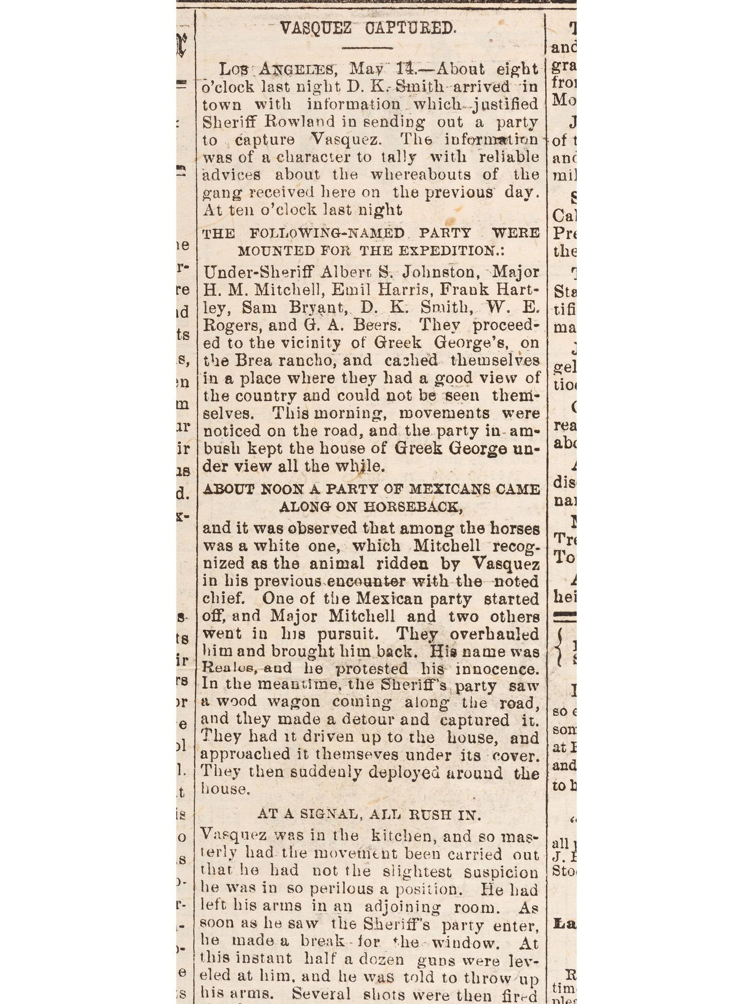 [OUTLAWS & LAWMEN]. The Weekly Fresno Expositor . Vol. 5, No. 5. Fresno, CA: J.W. Ferguson, 20 May 1874. Containing report of the capture of California bandit Tiburcio Vasquez.