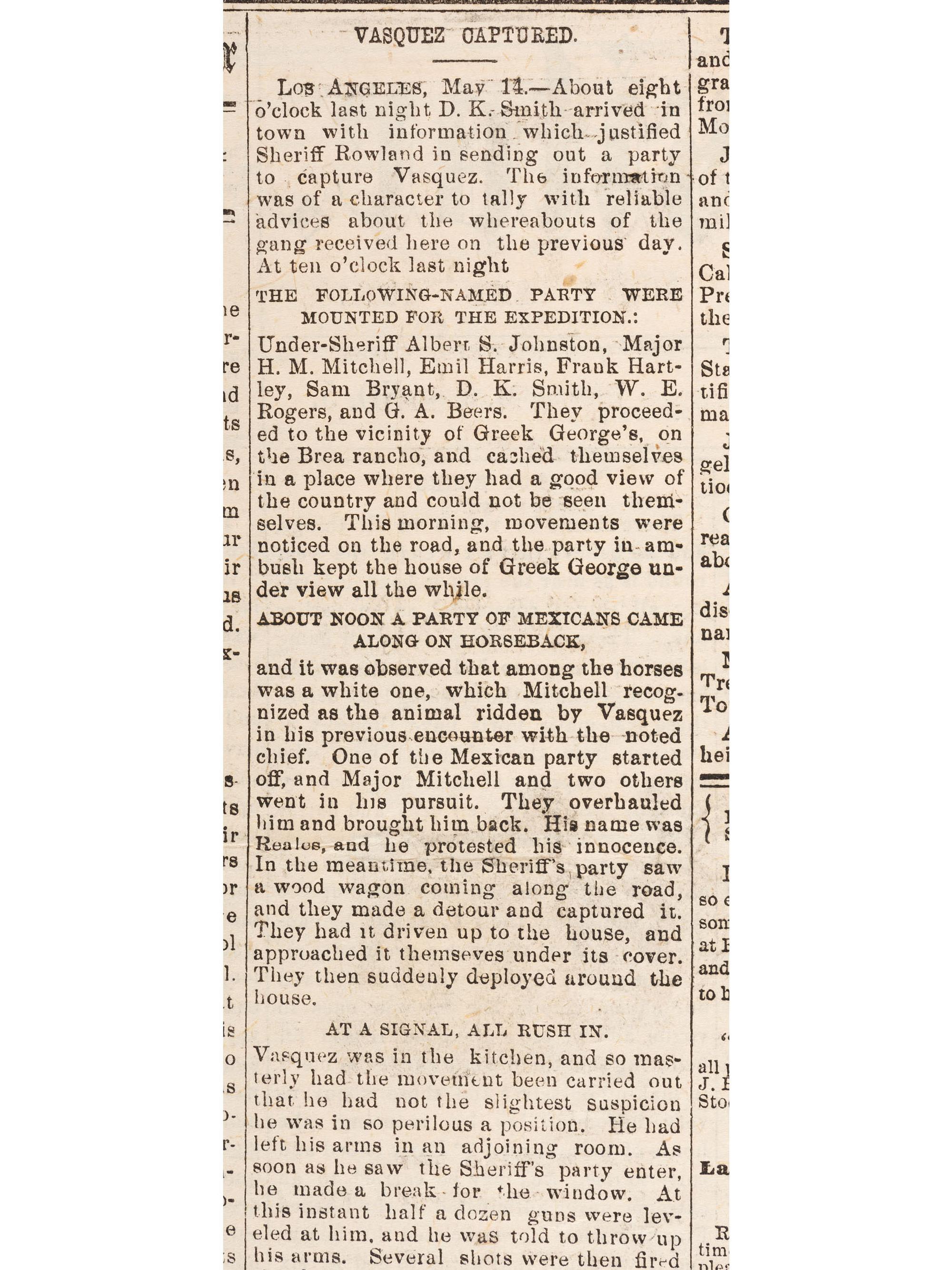 [OUTLAWS & LAWMEN]. The Weekly Fresno Expositor . Vol. 5, No. 5. Fresno, CA: J.W. Ferguson, 20 May 1874. Containing report of the capture of California bandit Tiburcio Vasquez.