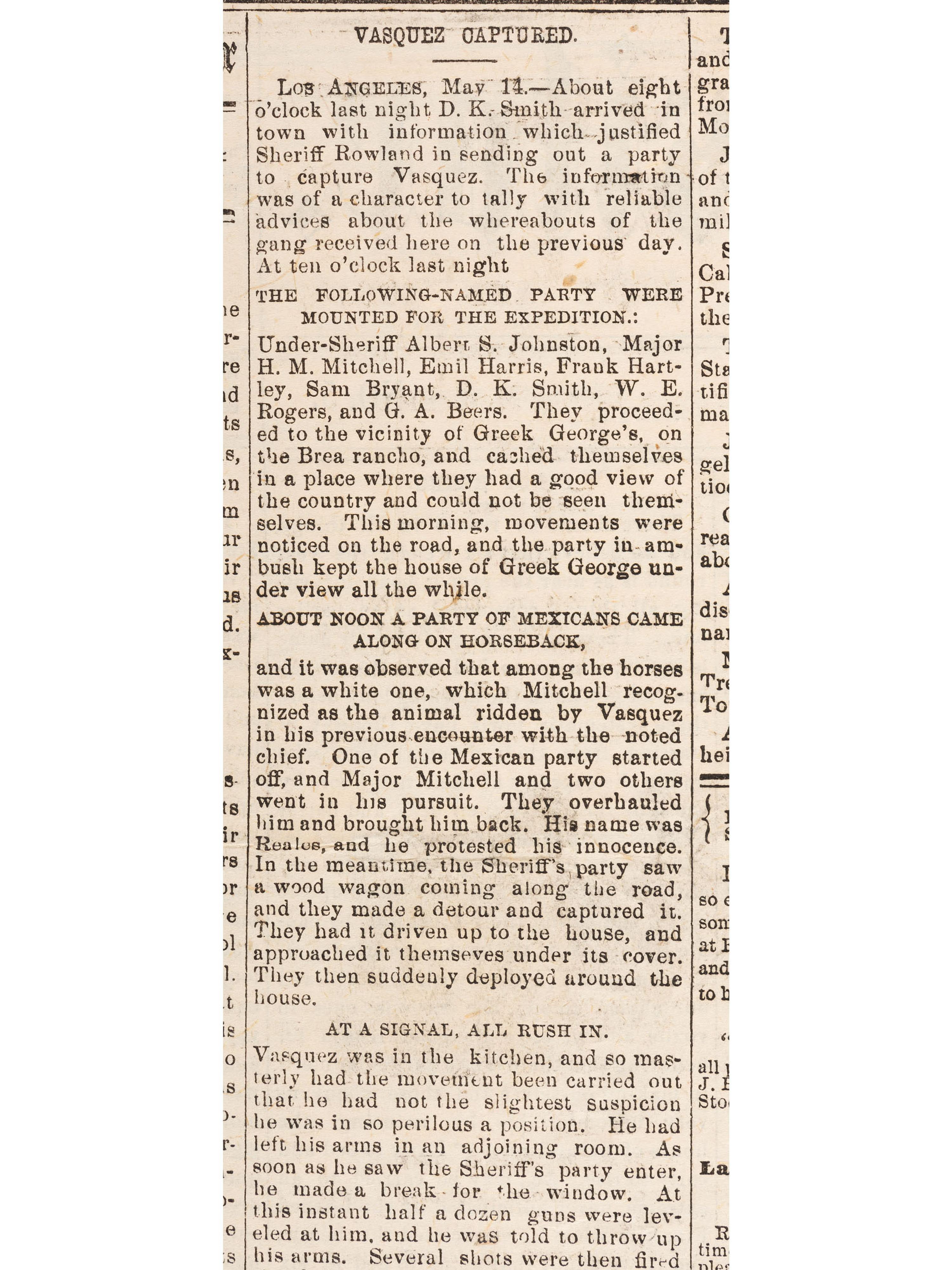 [OUTLAWS & LAWMEN]. The Weekly Fresno Expositor . Vol. 5, No. 5. Fresno, CA: J.W. Ferguson, 20 May 1874. Containing report of the capture of California bandit Tiburcio Vasquez.