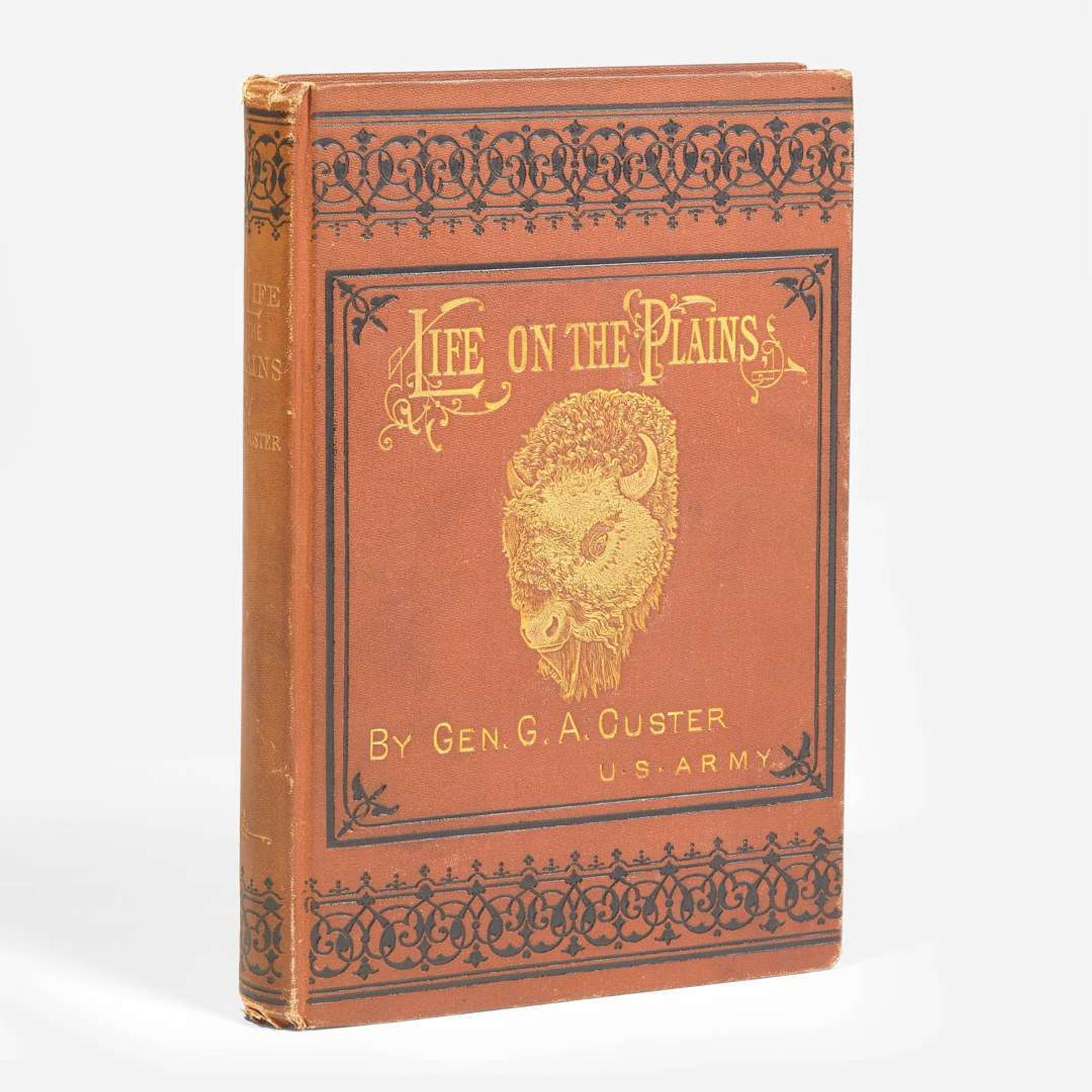 [Americana] Custer, Gen. G(eorge). A. My Life on the Plains. Or, Personal Experiences with Indians