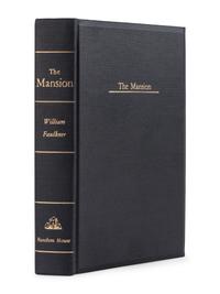 FAULKNER, William (1899-1962). The Mansion . New York: Random House, 1959.