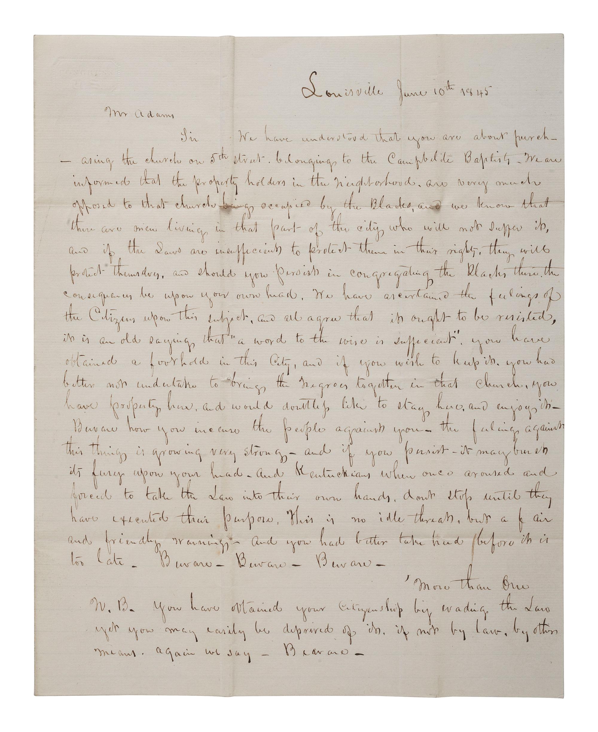 [RELIGION -- RACISM]. Autograph letter signed ("More than One"), to Rev. Henry ADAMS. Louisville, KY, 10 June 1843. Threatening letter to Black reverend and founder of Fifth Street Baptist Church.