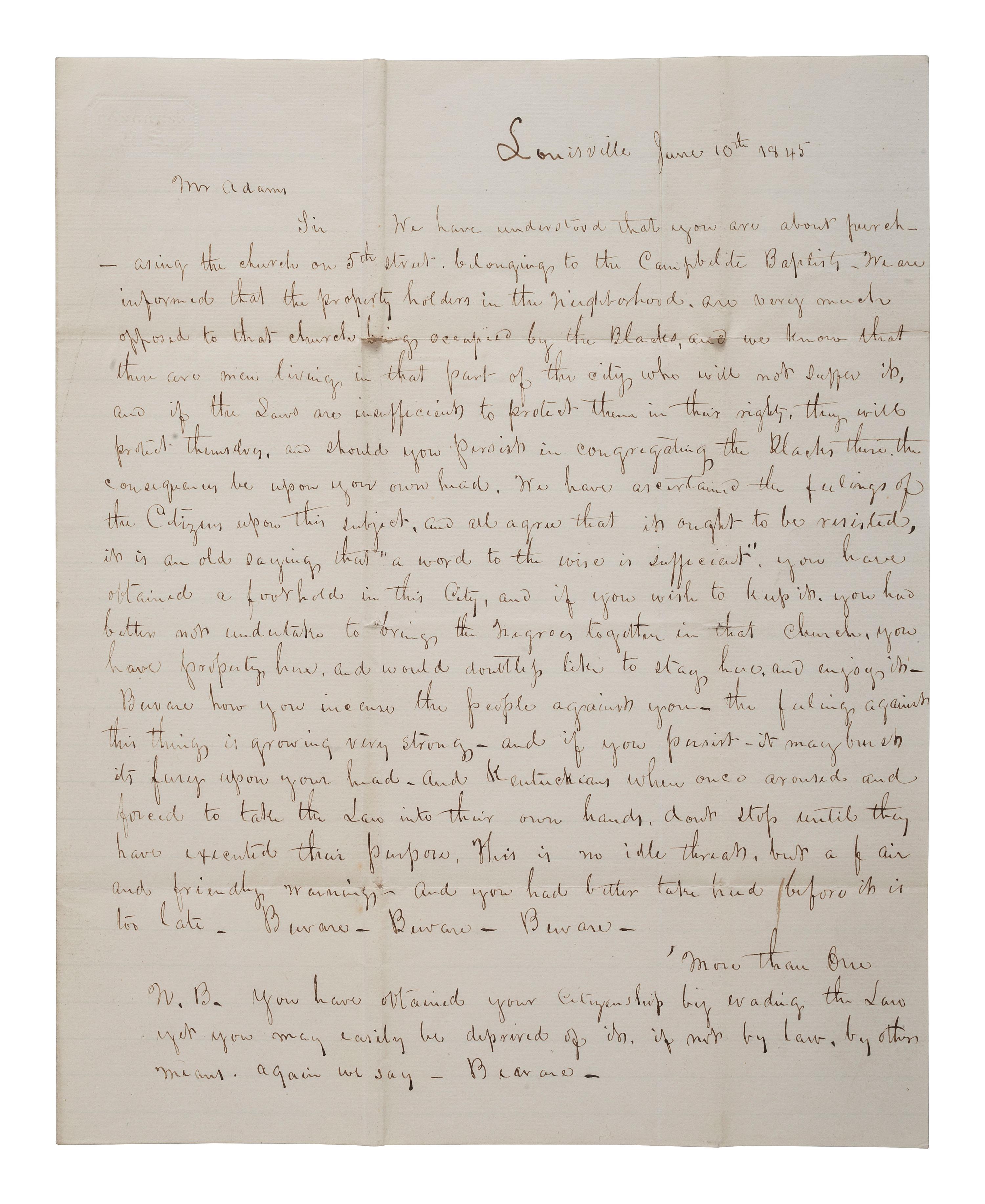 [RELIGION -- RACISM]. Autograph letter signed ("More than One"), to Rev. Henry ADAMS. Louisville, KY, 10 June 1843. Threatening letter to Black reverend and founder of Fifth Street Baptist Church.