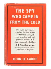 LE CARRÉ, John (1931-2020). The Spy Who Came In From the Cold. London: Victor Gollancz Ltd., 1963.