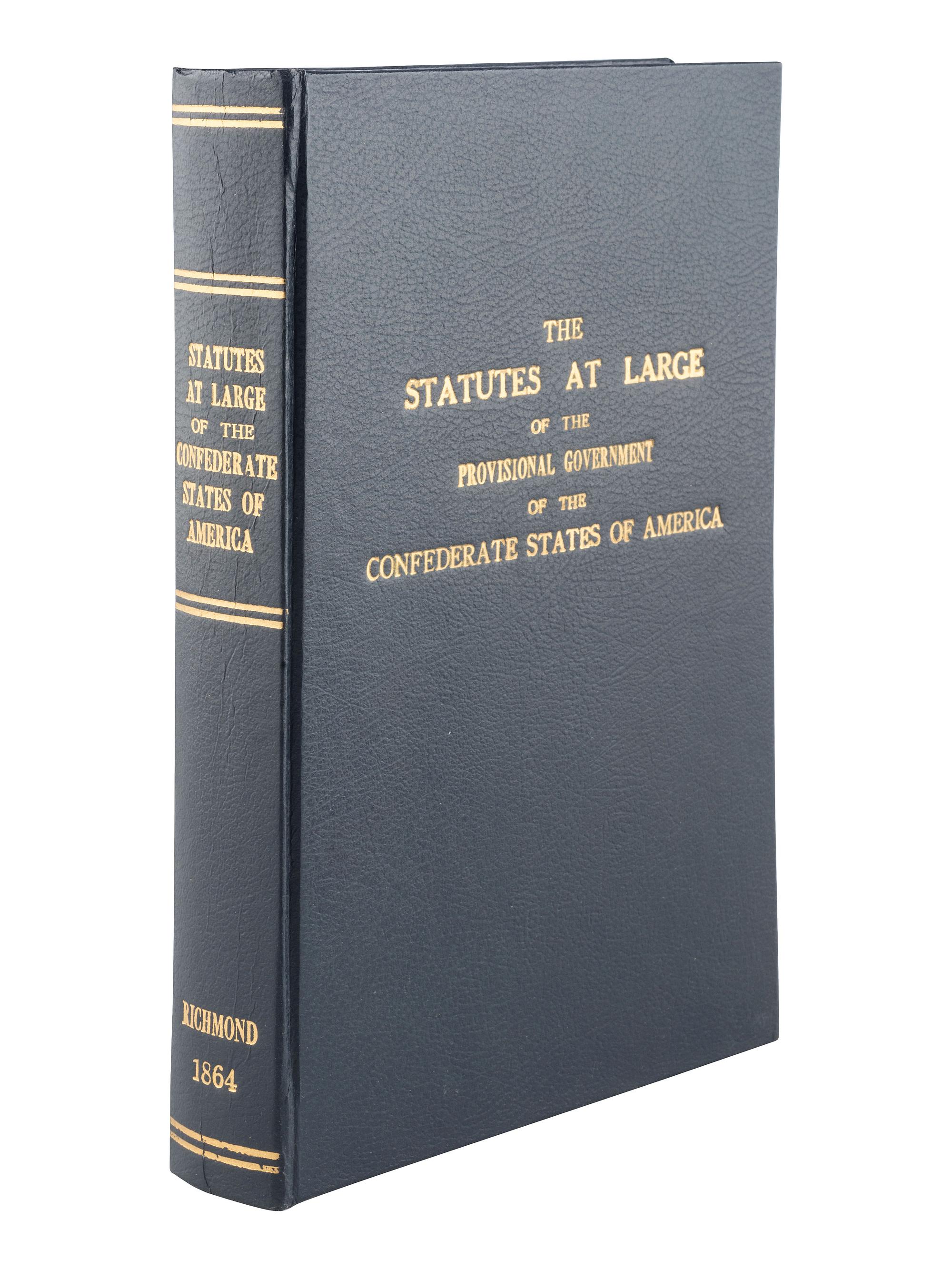 [CIVIL WAR]. The Confederate Statutes at Large. Richmond, VA: R.M. Smith, 1864. [ With :] Printed Letter from Secretary of War Jefferson Davis transmitting a transcript of the Army Register for 1856.