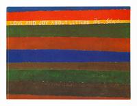 SHAHN, Ben (1898-1969). Love and Joy About Letters. New York: Grossman Publishers, 1963.