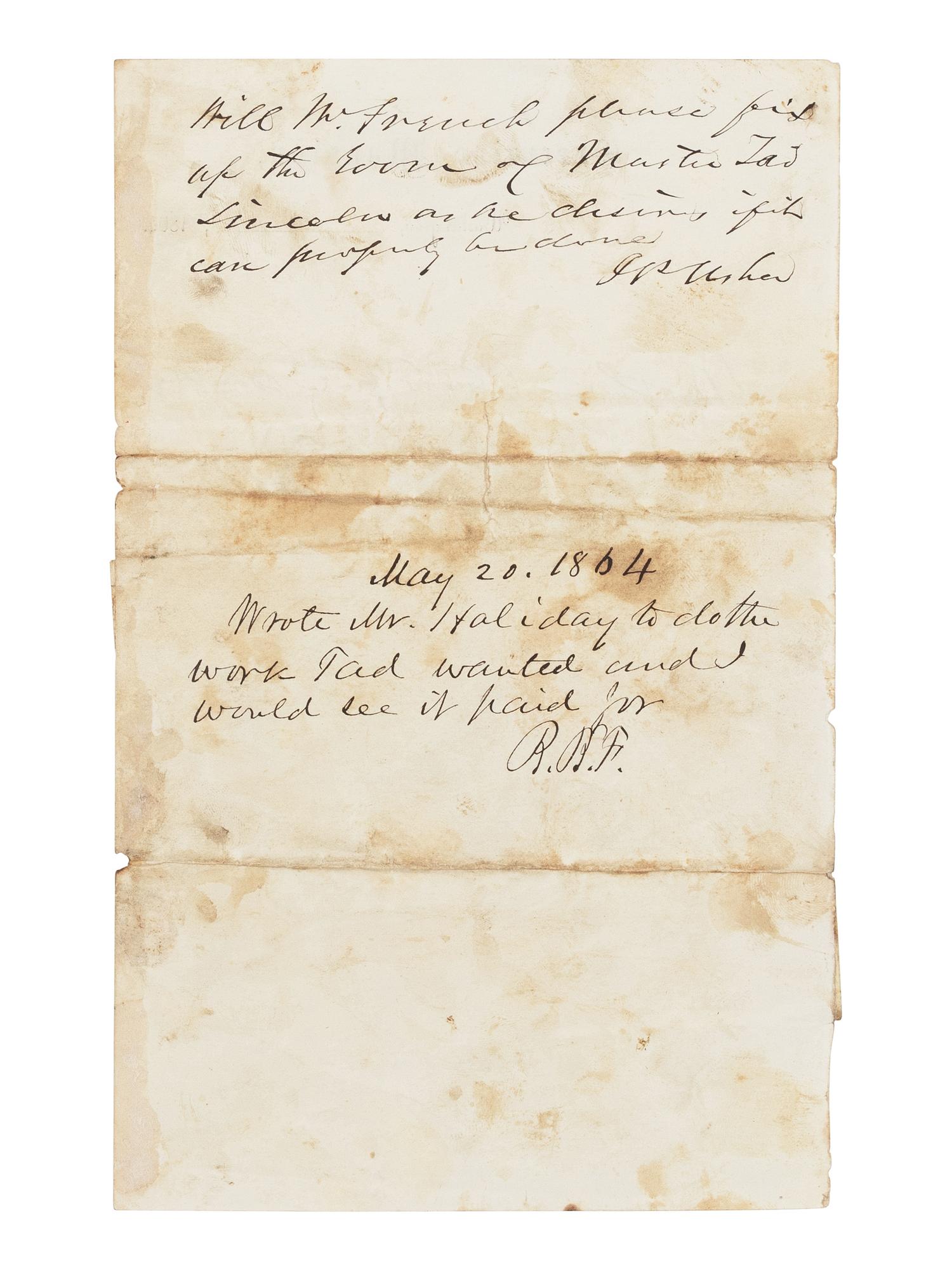 LINCOLN, Abraham (1809-1865). Autograph note initialed ("AL") as president to Mary Todd Lincoln with her autograph note signed ("Mrs Lincoln") affixed to same. Washington, D.C., [ca. 20 May] 1864.
