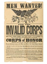 [CIVIL WAR]. Men Wanted! For the Invalid Corps . Elmira, NY: 17 June 1863.